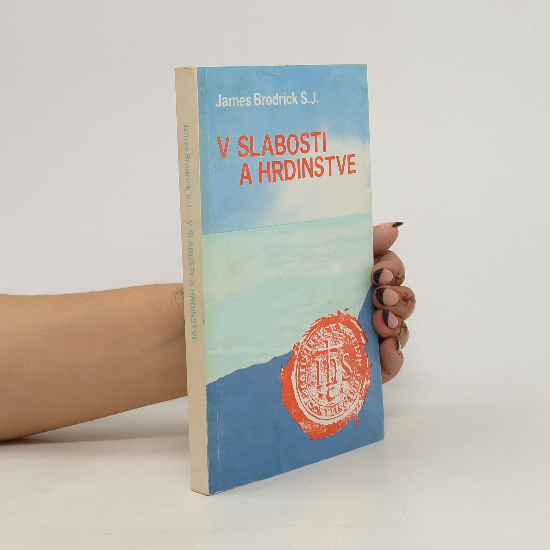 James Brodrick V slabosti a hrdinstve