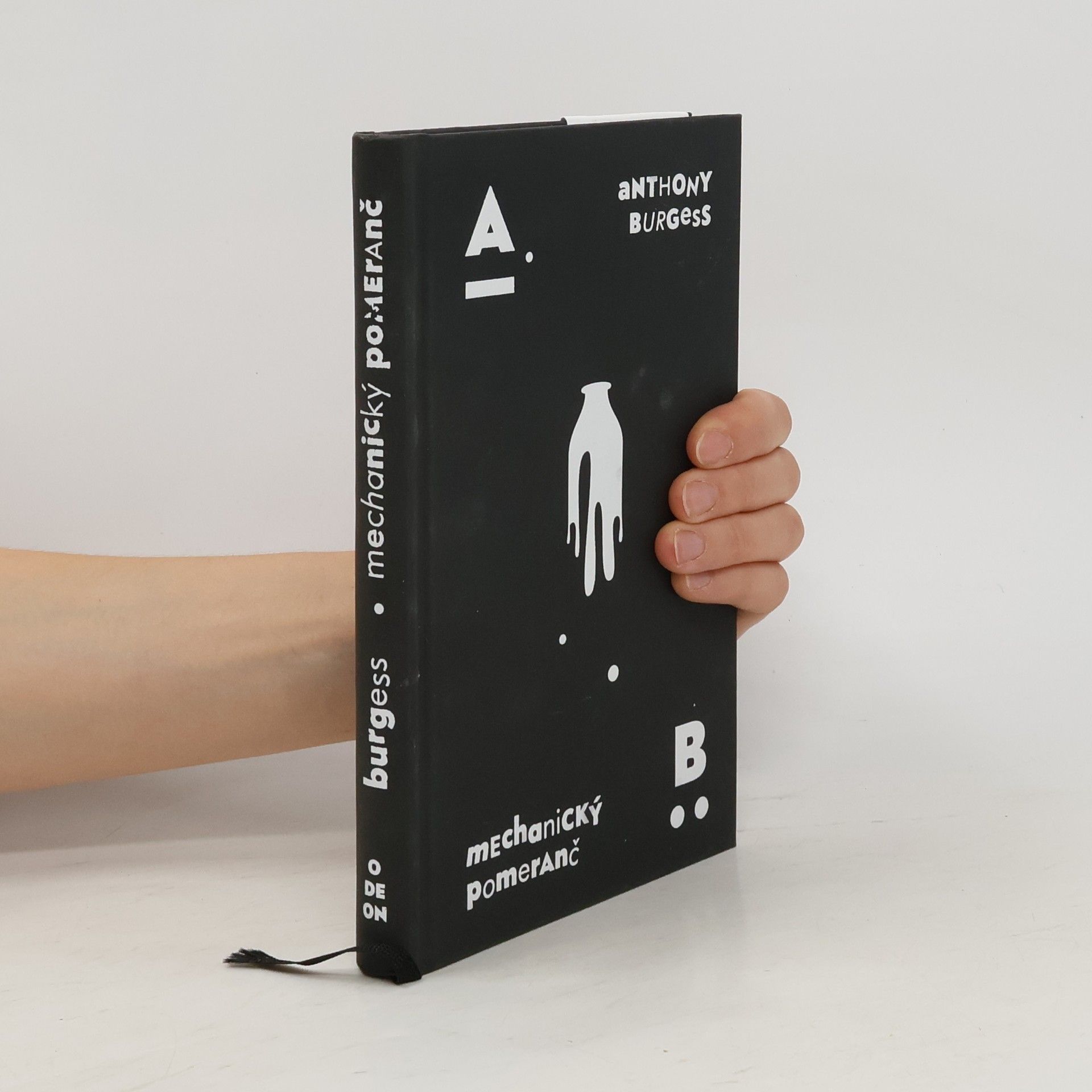 Anthony Burgess Mechanický pomeranč