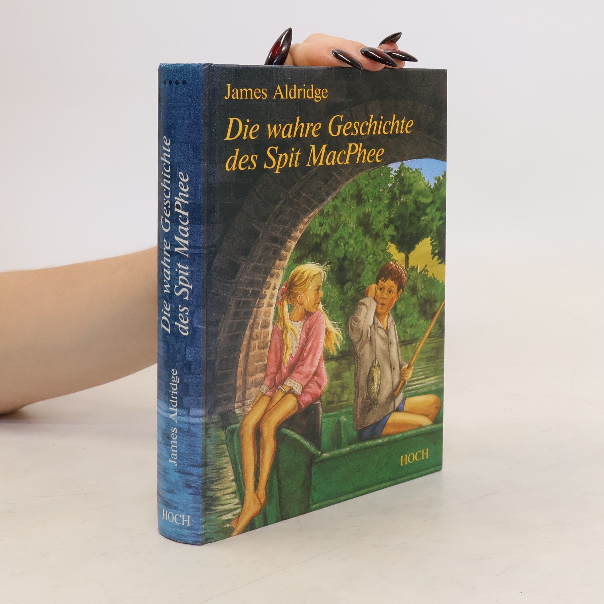 James Aldridge Die wahre Geschichte des Spit MacPhee