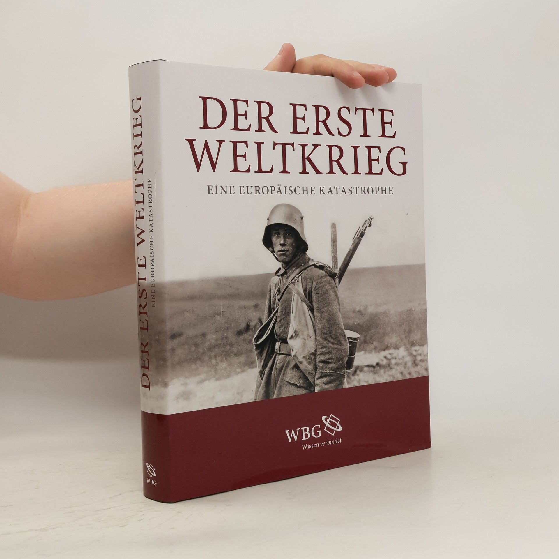 Bruno Cabanes Der Erste Weltkrieg