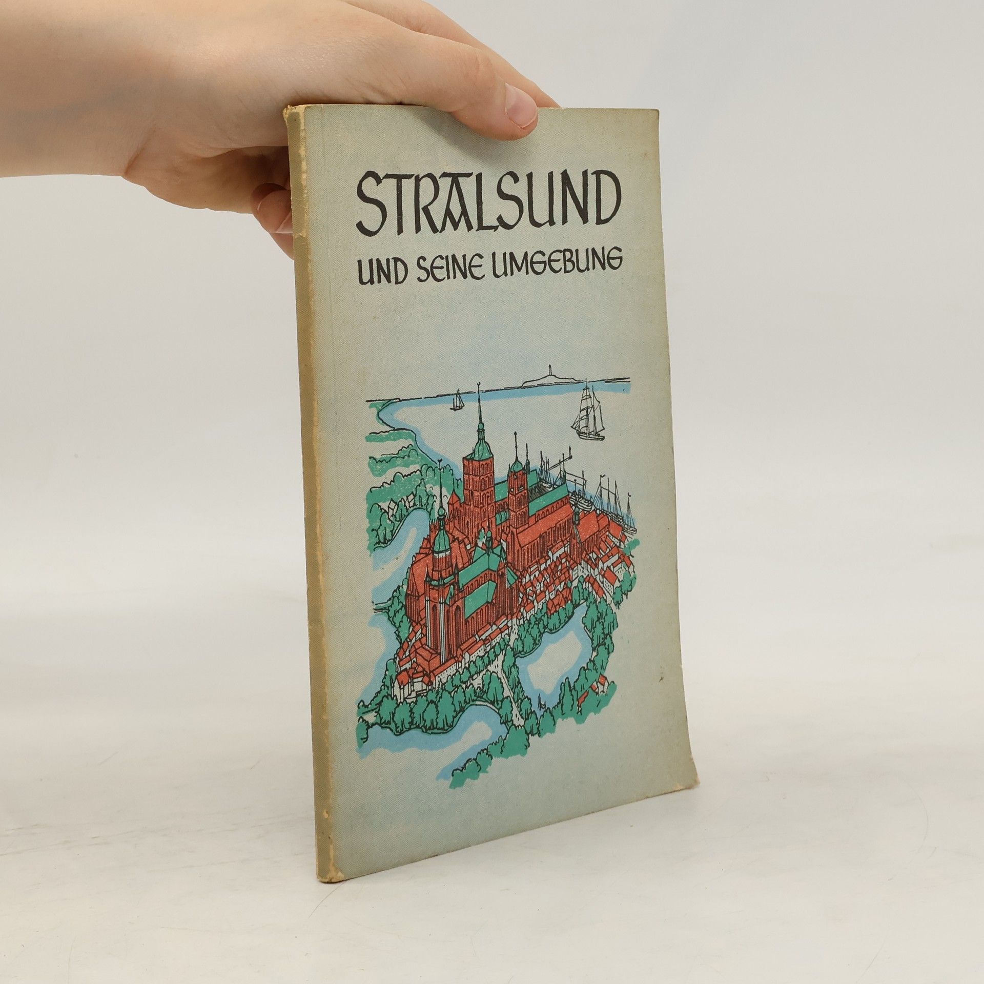 Herbert Ewe Stralsund und seine Umgebung