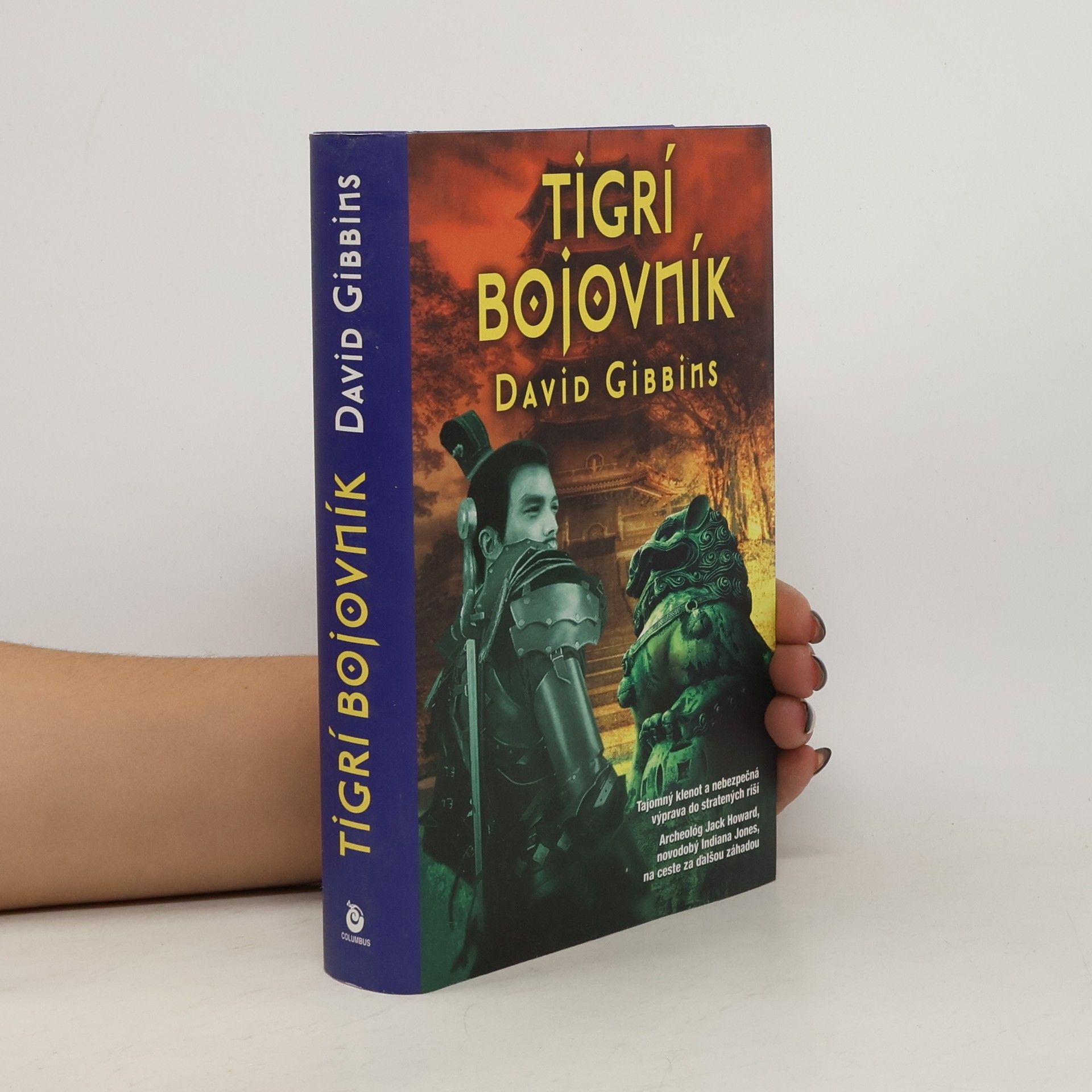 David Gibbins Tigrí bojovník