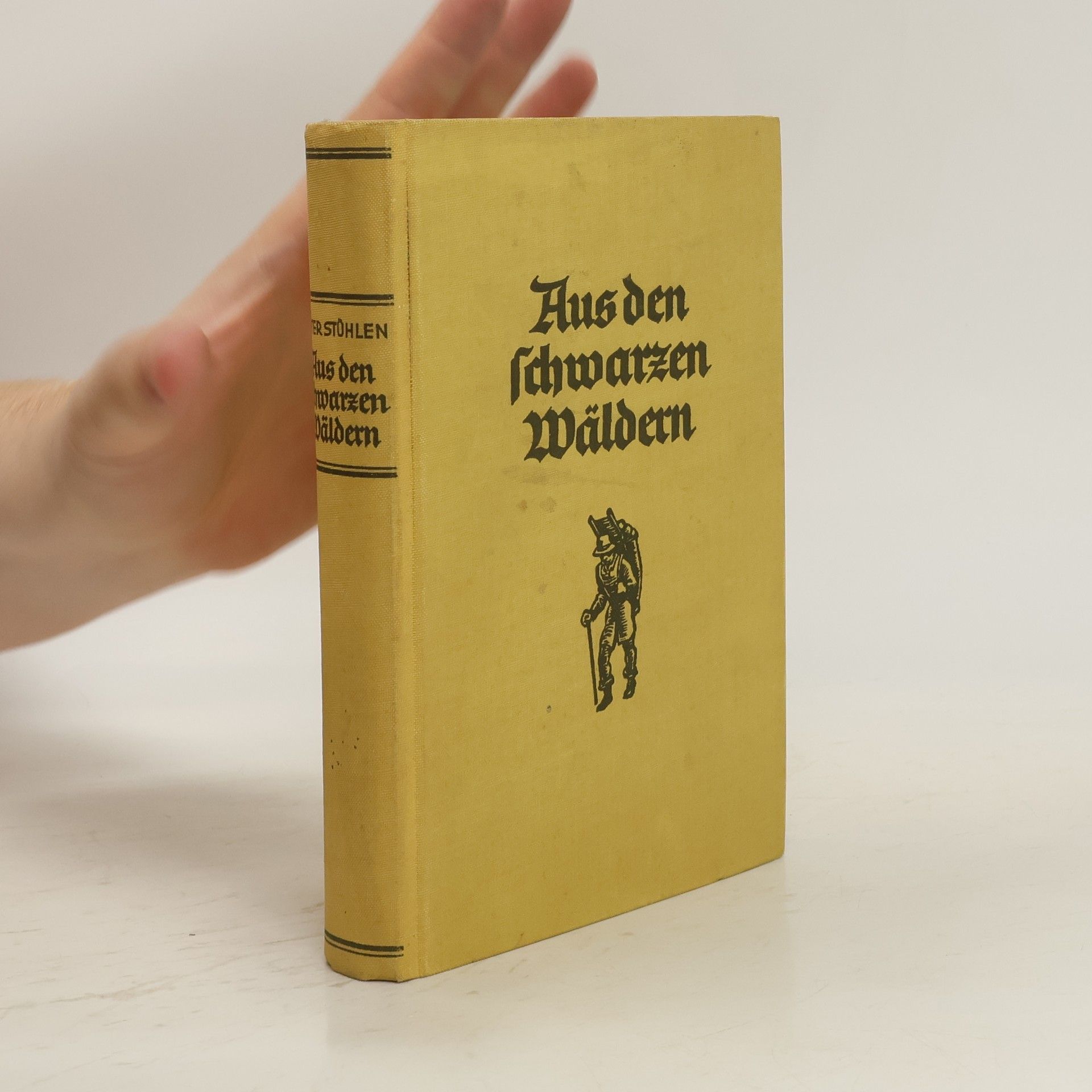 Peter Stühlen Aus den schwarzen Wäldern