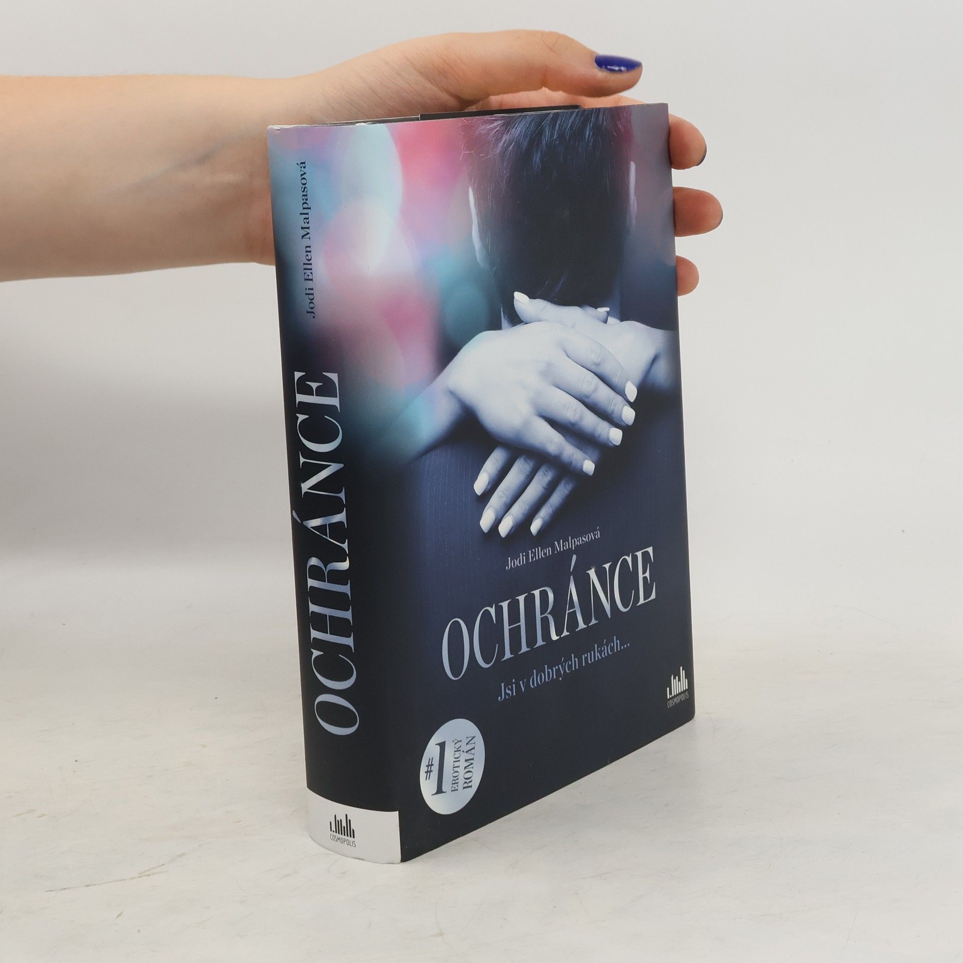 Jodi Ellen Malpas Ochránce. Jsi v dobrých rukách...