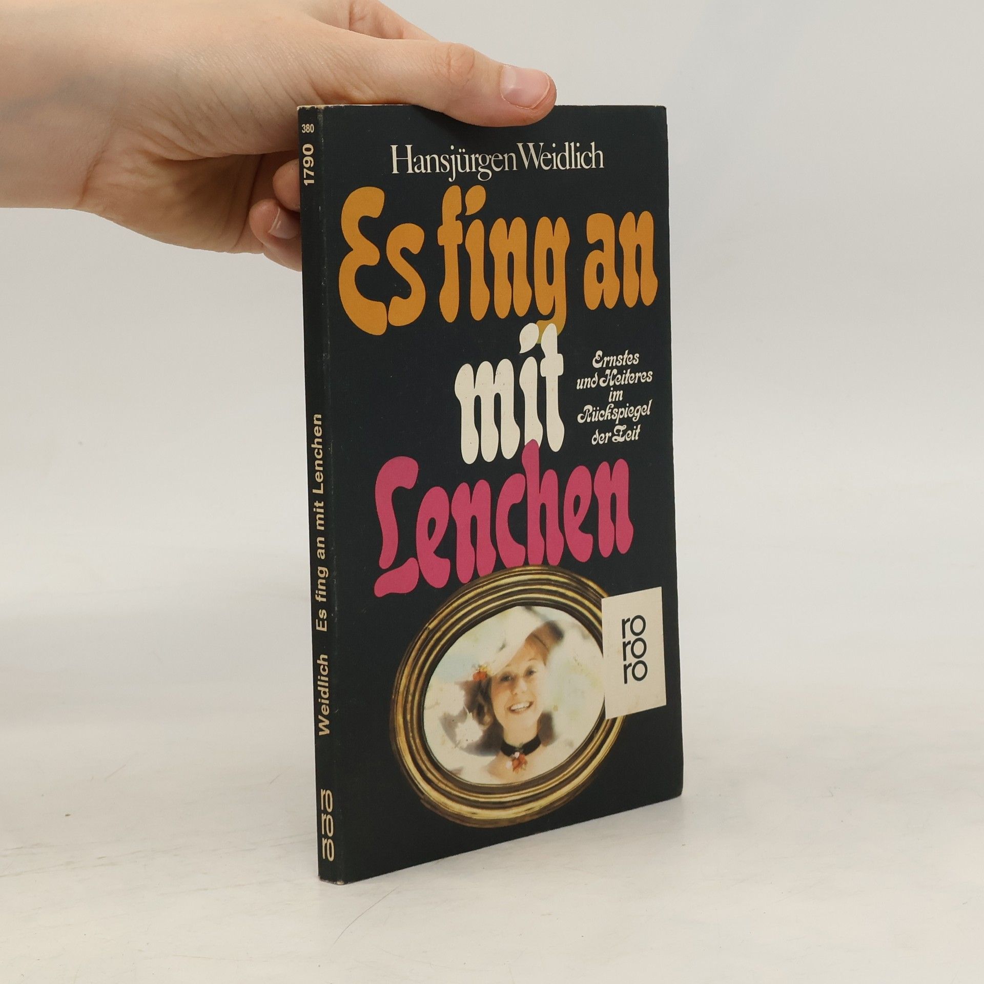 Hansjürgen Weidlich Es fing an mit Lenchen