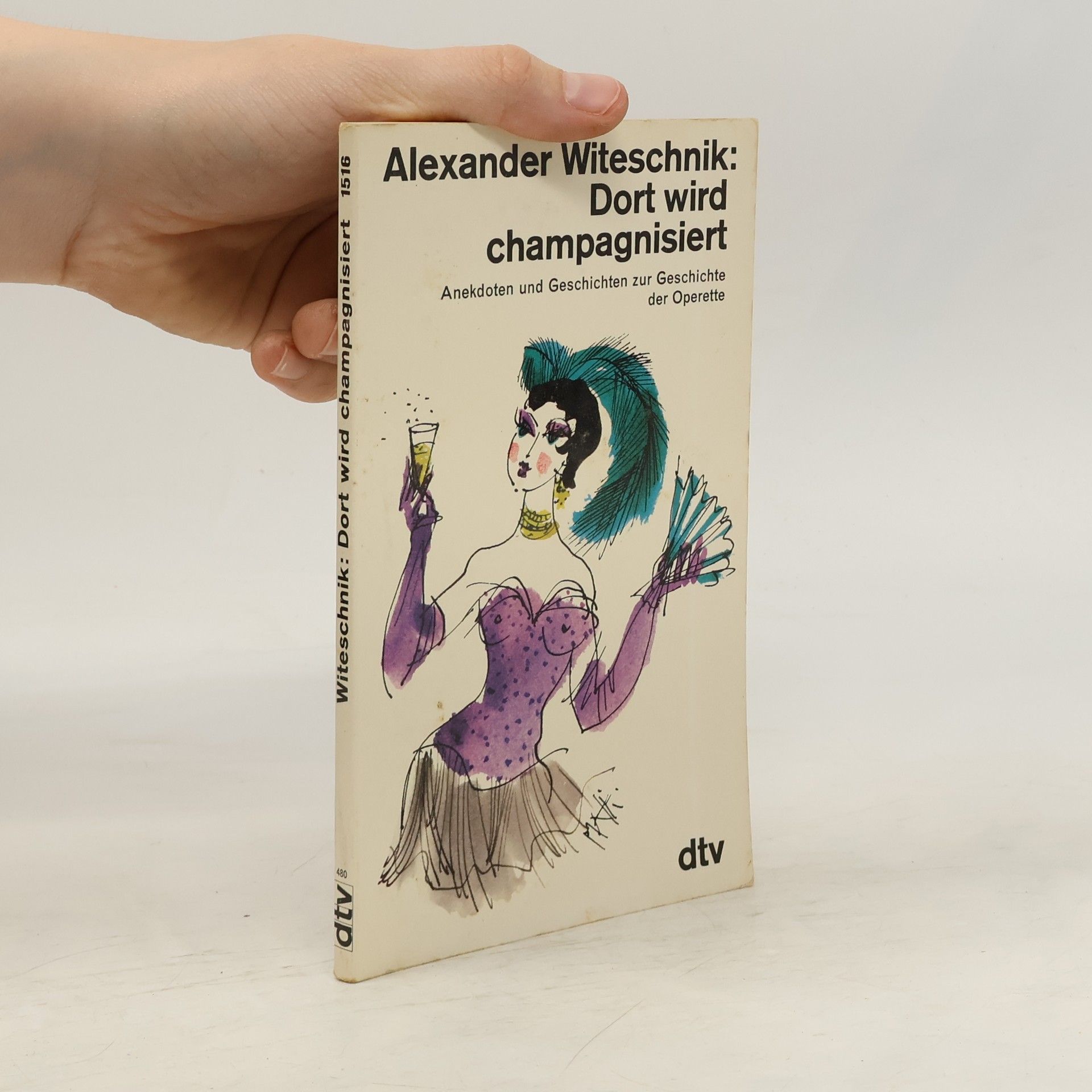 Alexander Witeschnik Dort wird champagnisiert