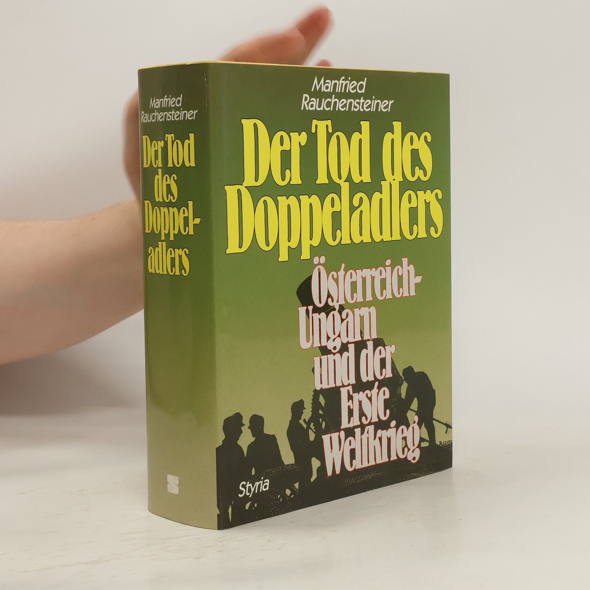 Manfried Rauchensteiner Der Tod des Doppeladlers