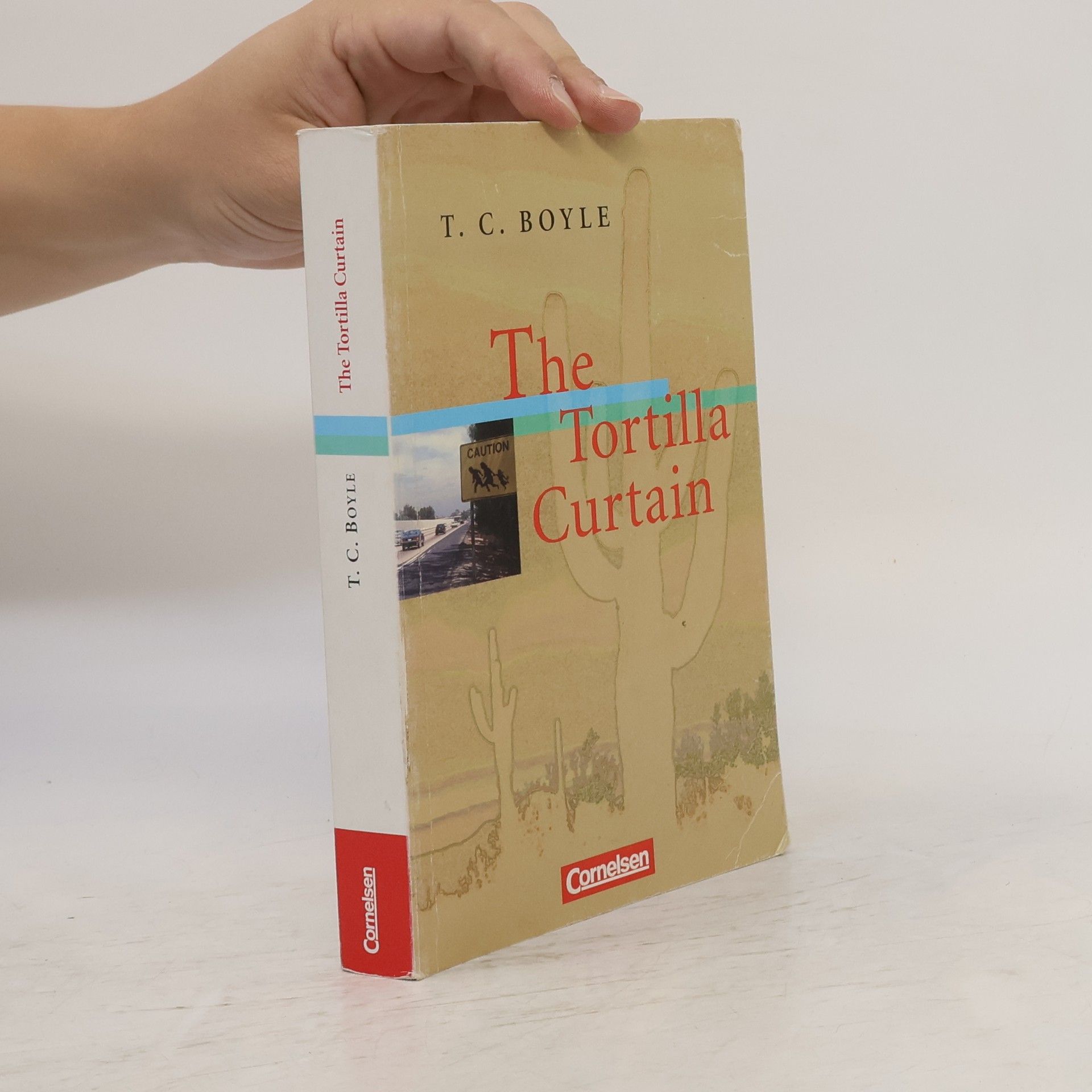 Tom Coraghessan Boyle The Tortilla Curtain