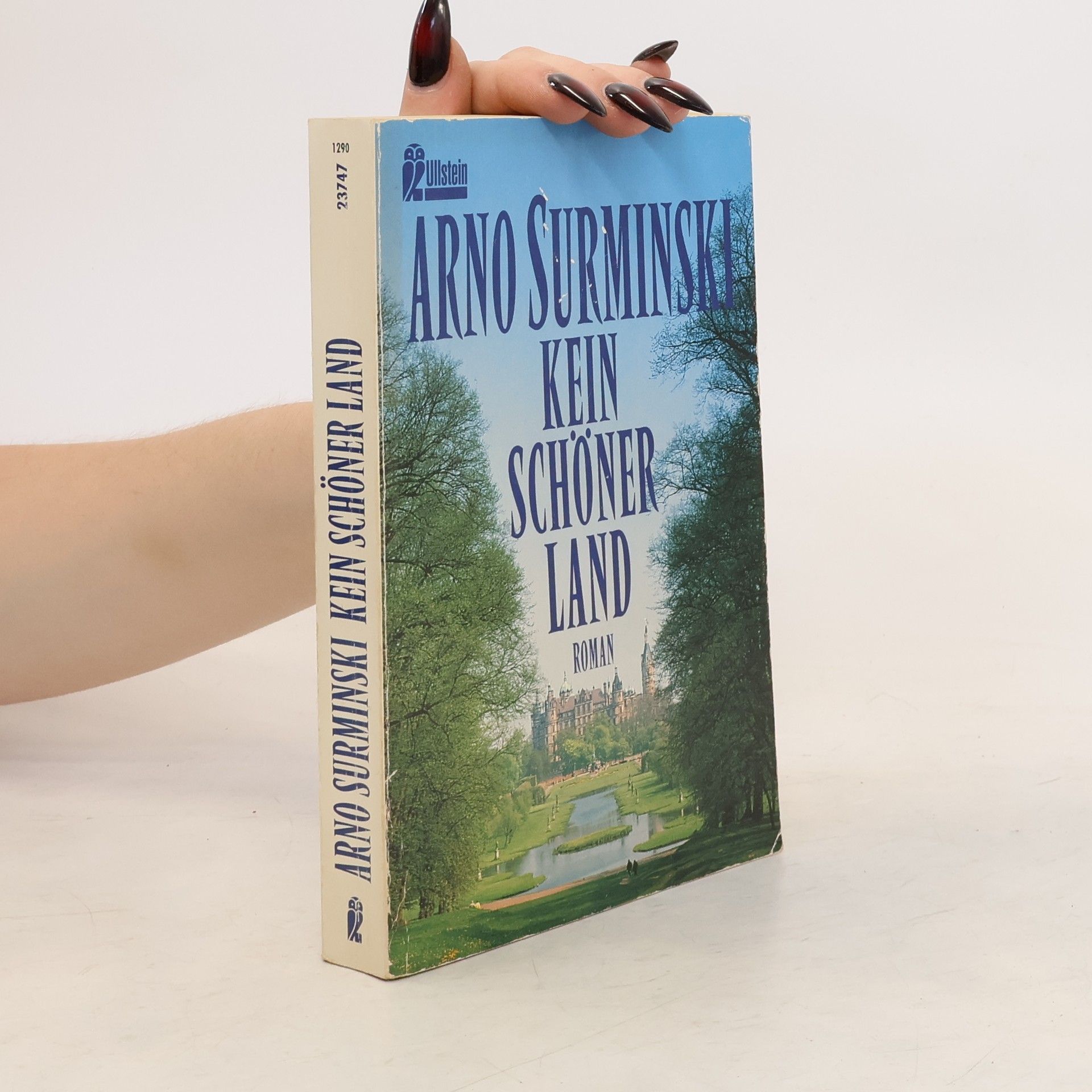 Arno Surminski Kein schöner Land