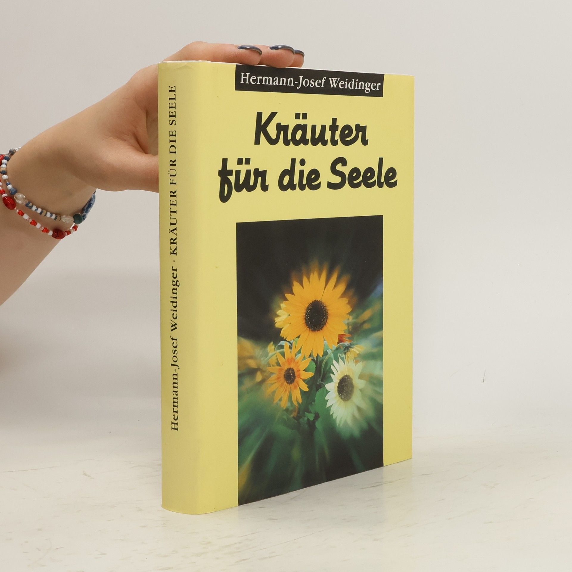 Hermann-Josef Weidinger  Kräuter für die Seele