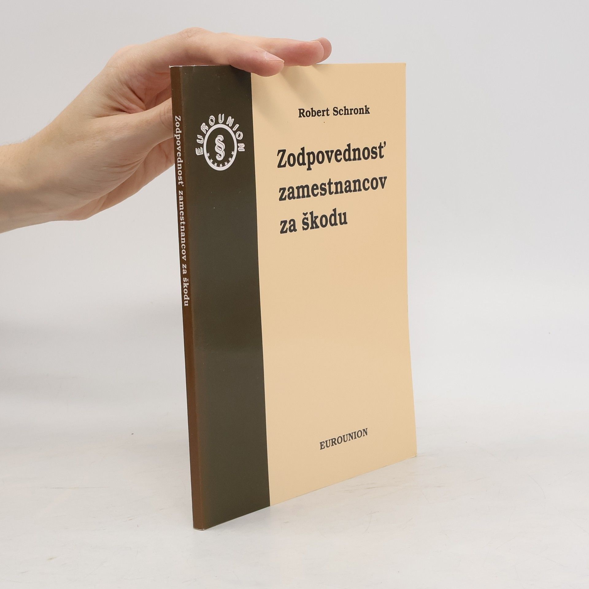 Robert Schronk Zodpovednosť zamestnancov za škodu