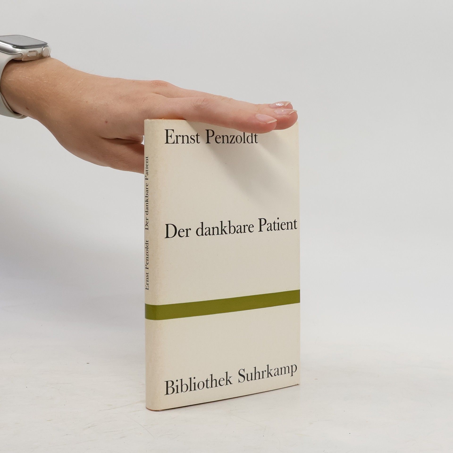Ernst Penzoldt Der dankbare Patient
