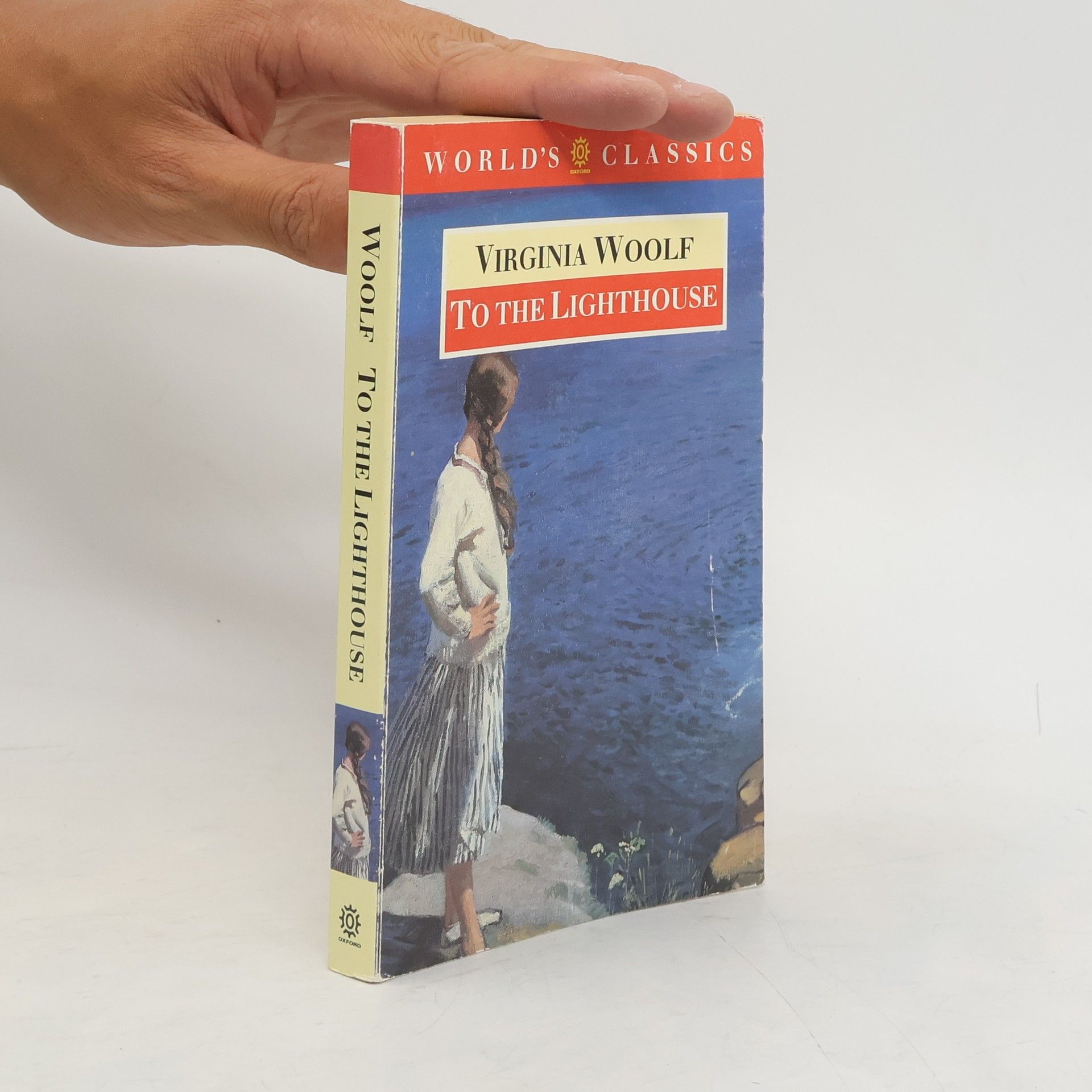 Virginia Woolf Oxford World's Classics: To the Lighthouse