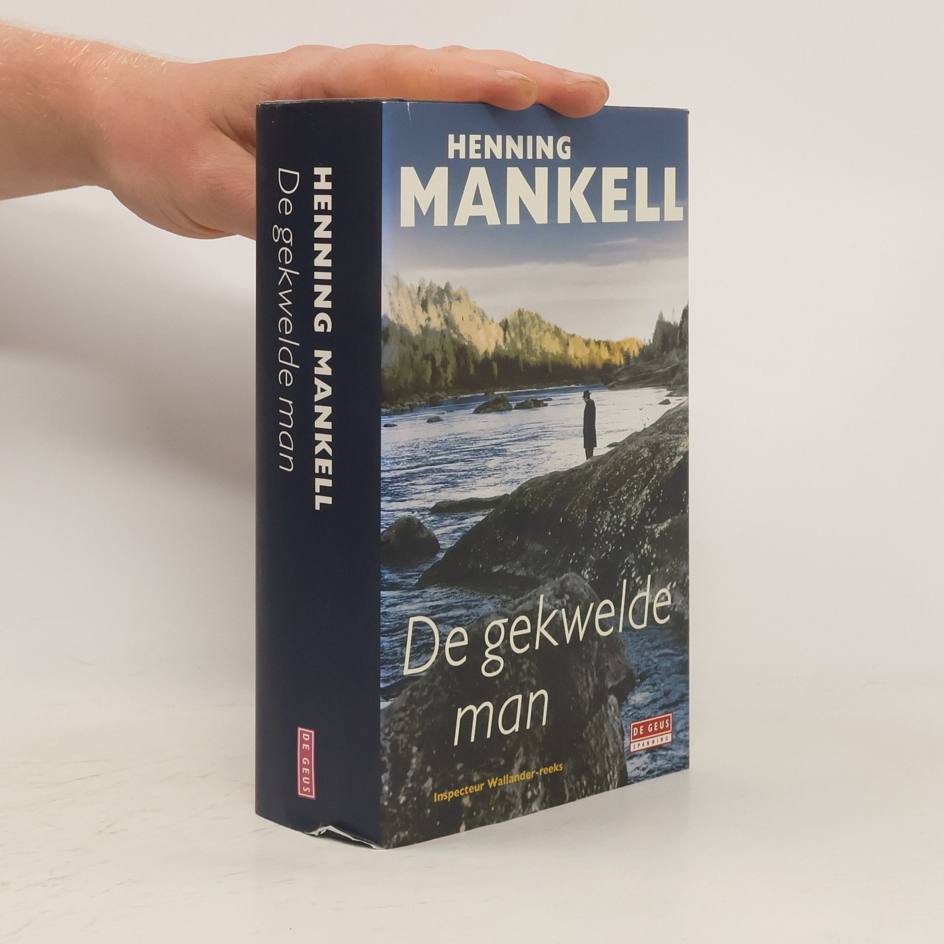 Henning Mankell Inspecteur Wallander-reeks: De gekwelde man