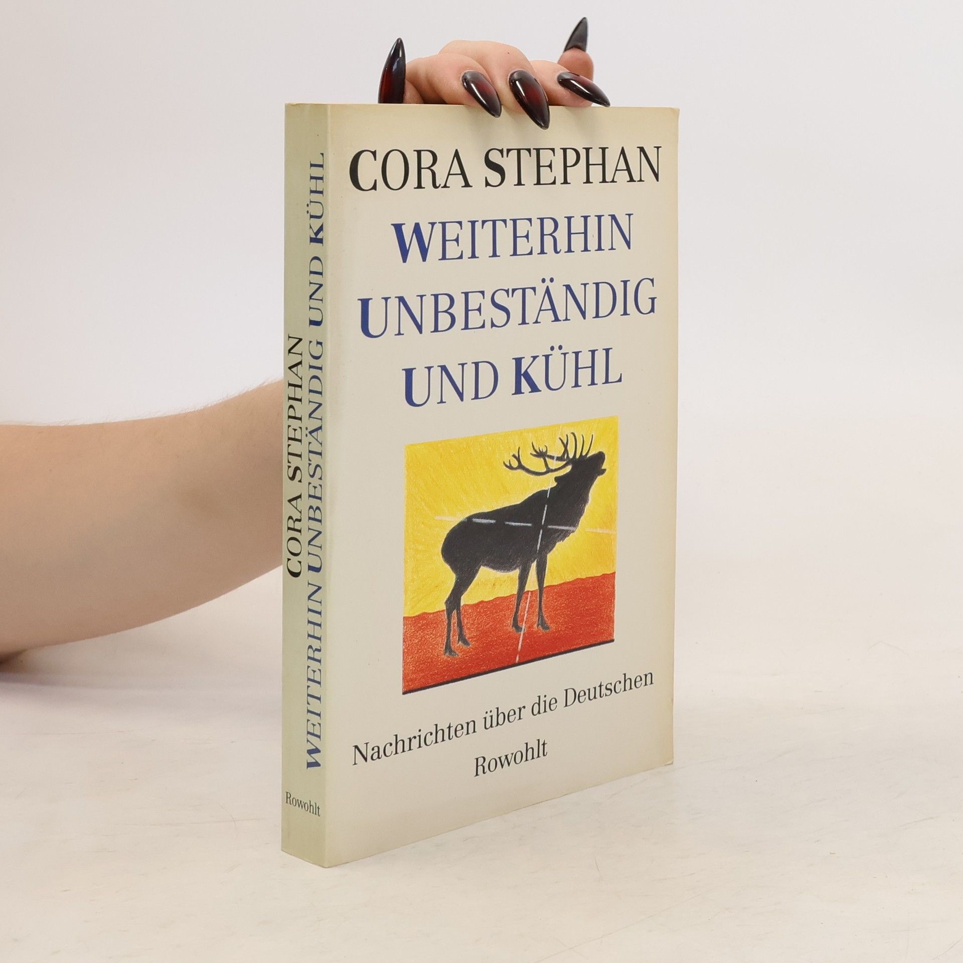 Cora Stephan Weiterhin unbeständig und kühl