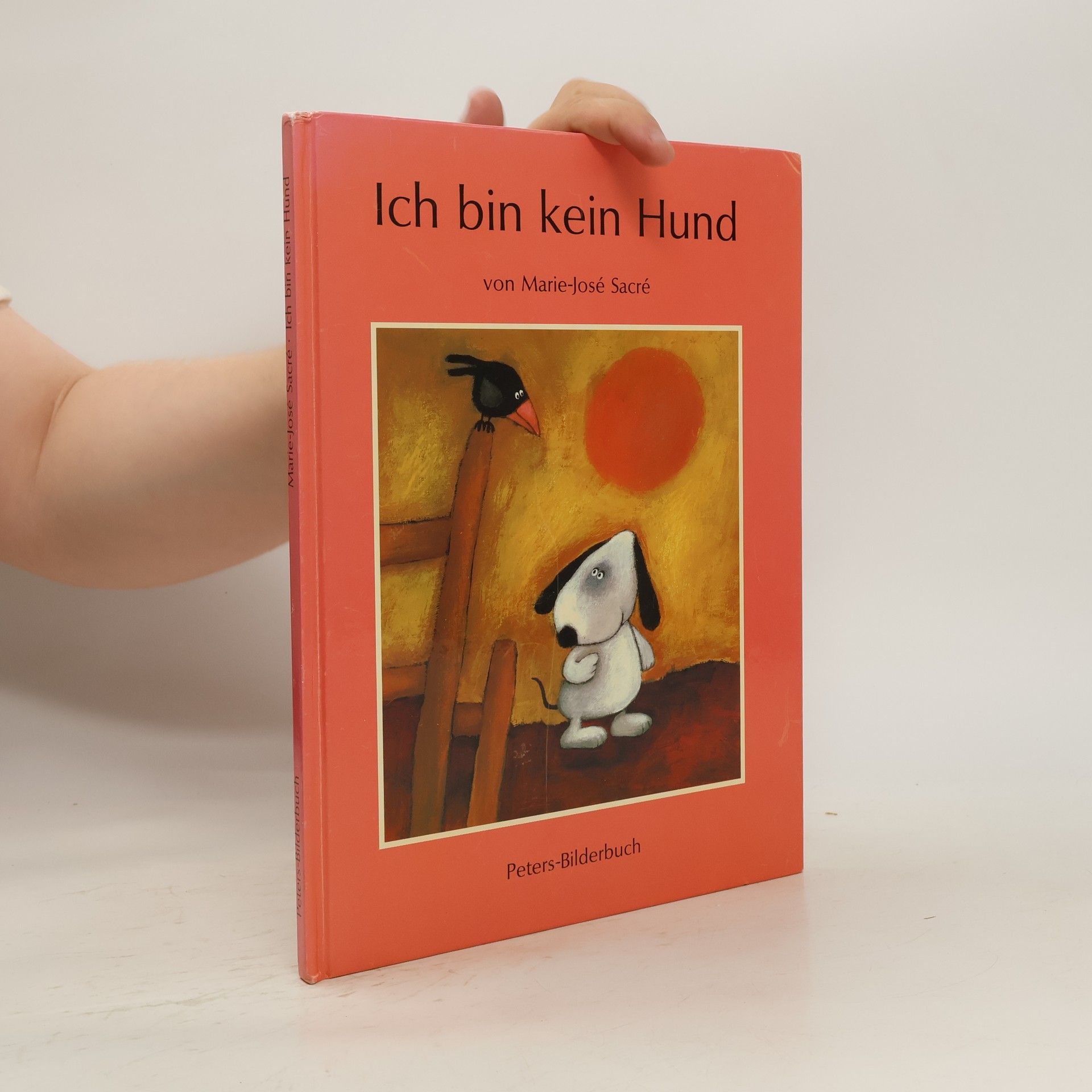 Marie-José Sacré Ich bin kein Hund