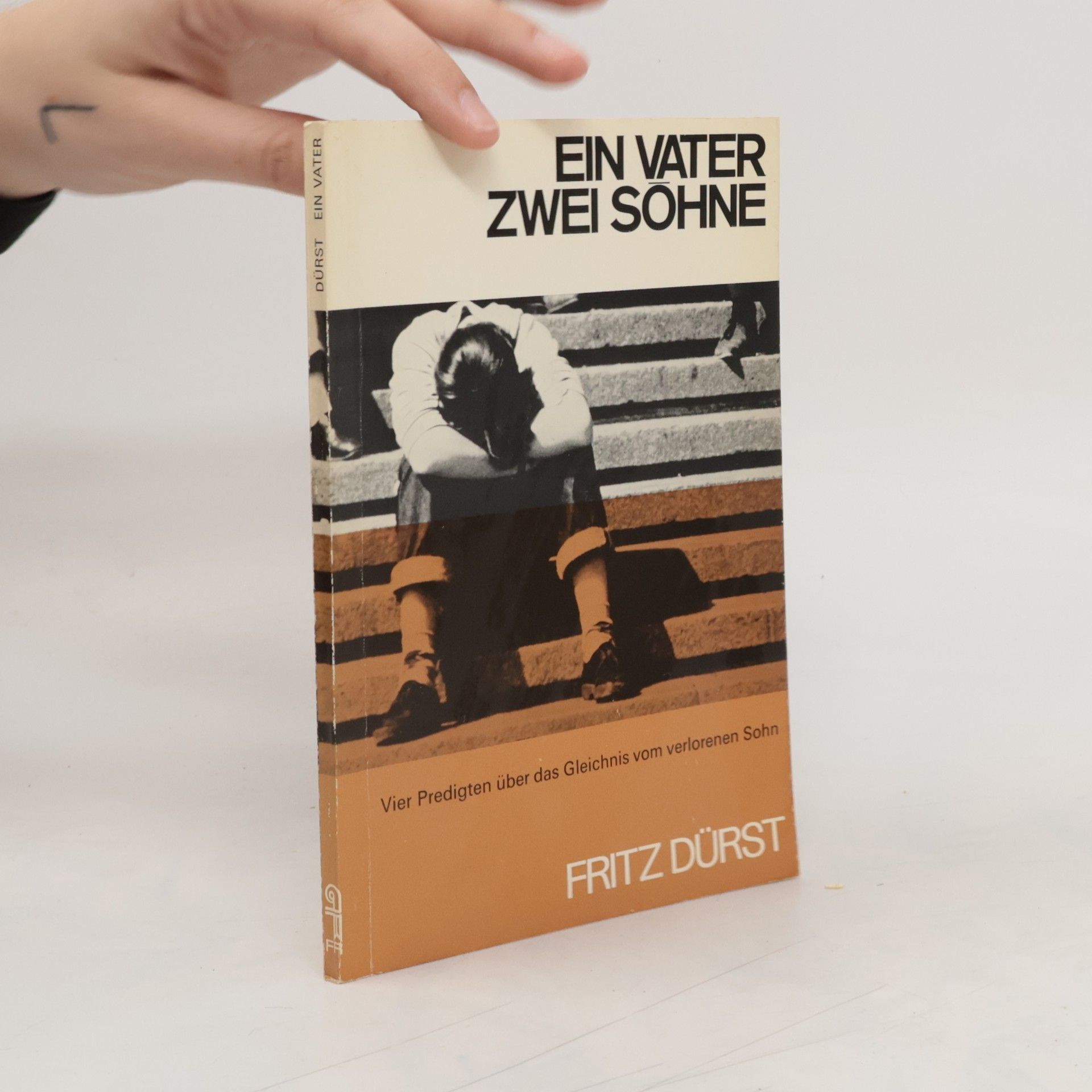 Fritz Dürst Ein Vater zwei Sohne