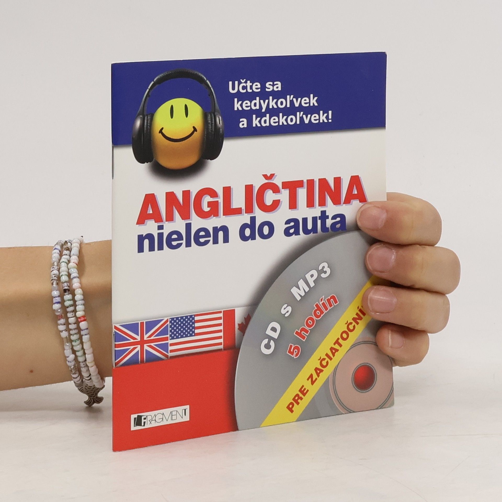 Autorenkollektiv Angličtina nielen do auta pre začiatočníkov