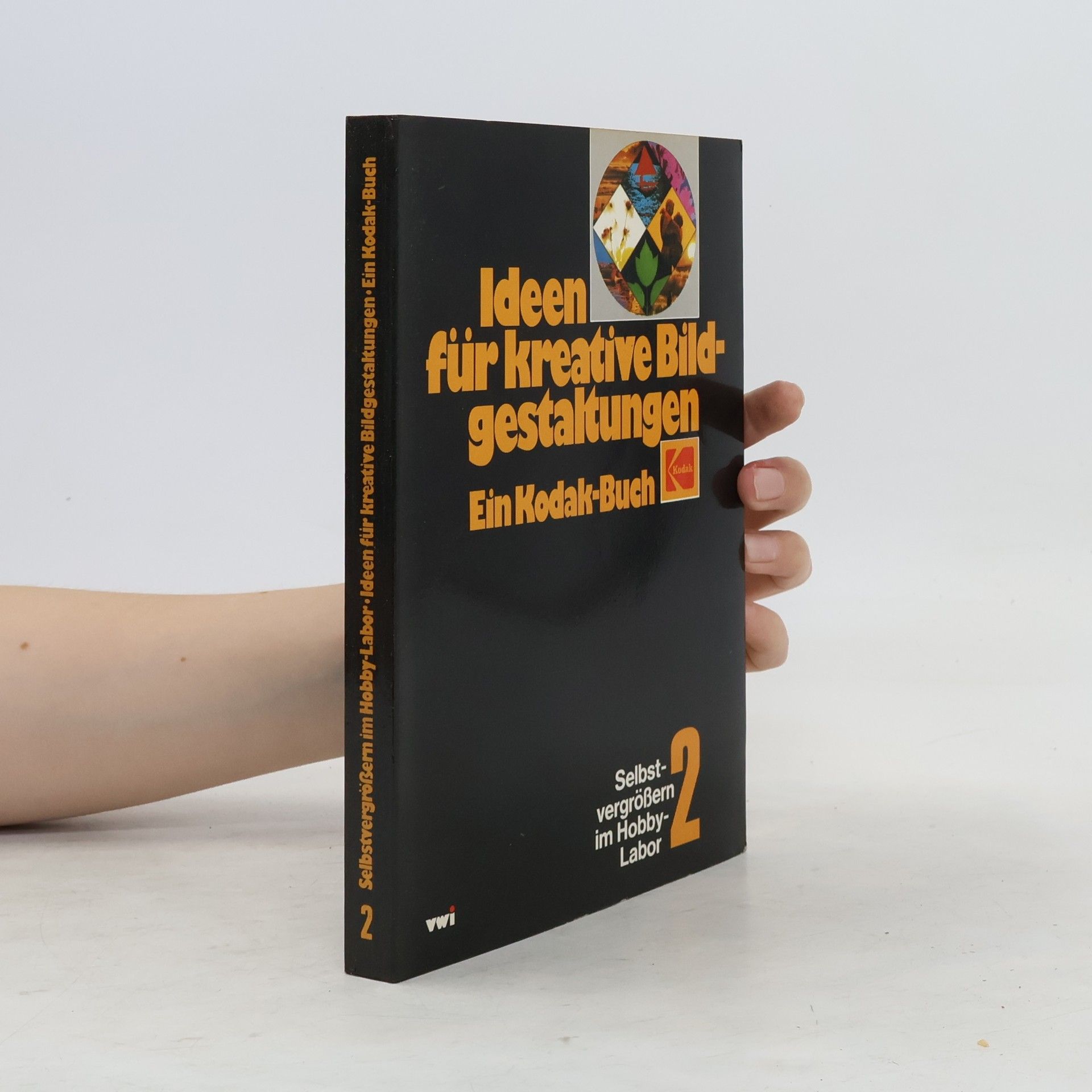 Autorenkollektiv Ideen für kreative Bildgestaltungen. Teil 2