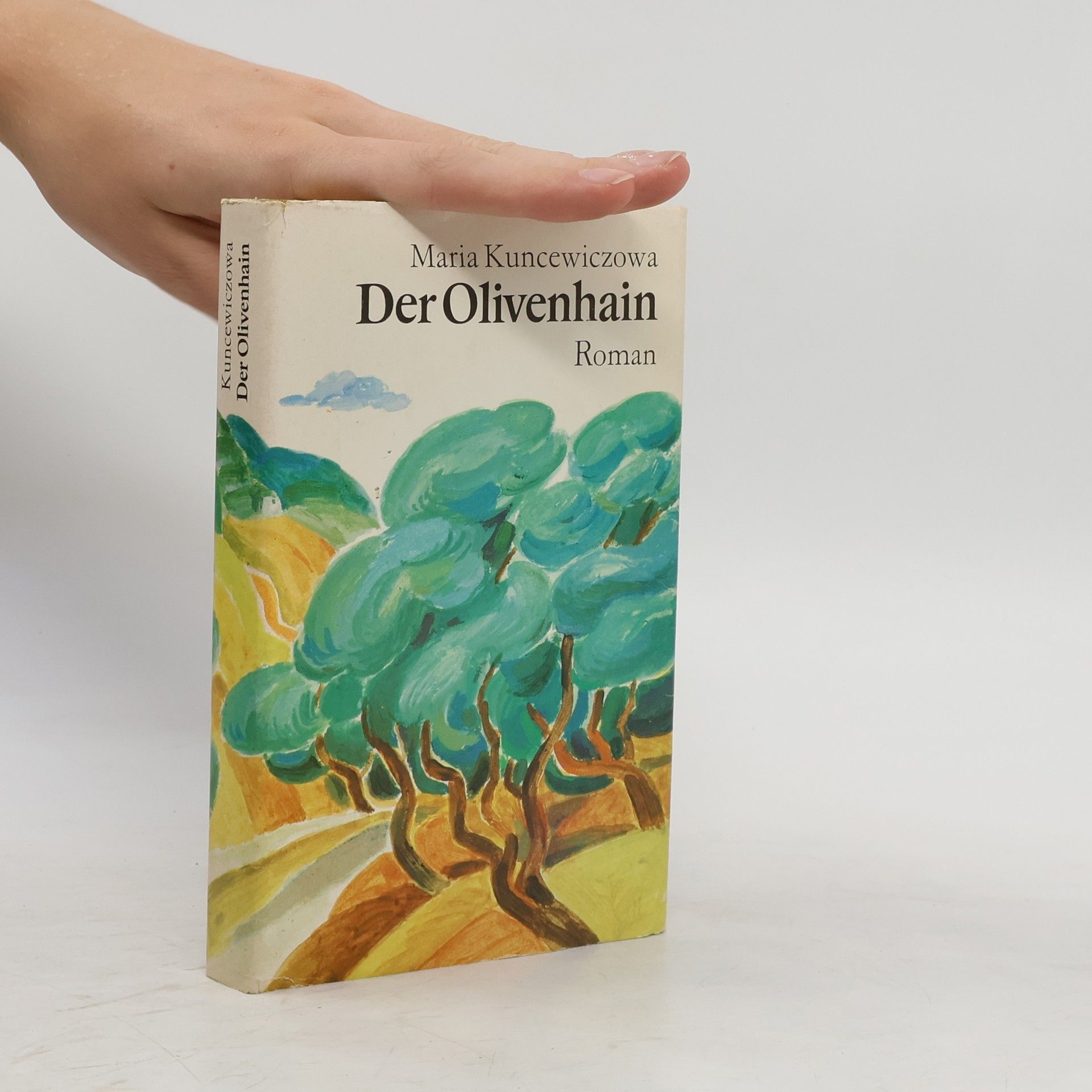 Maria Kuncewiczowa Der Olivenhain