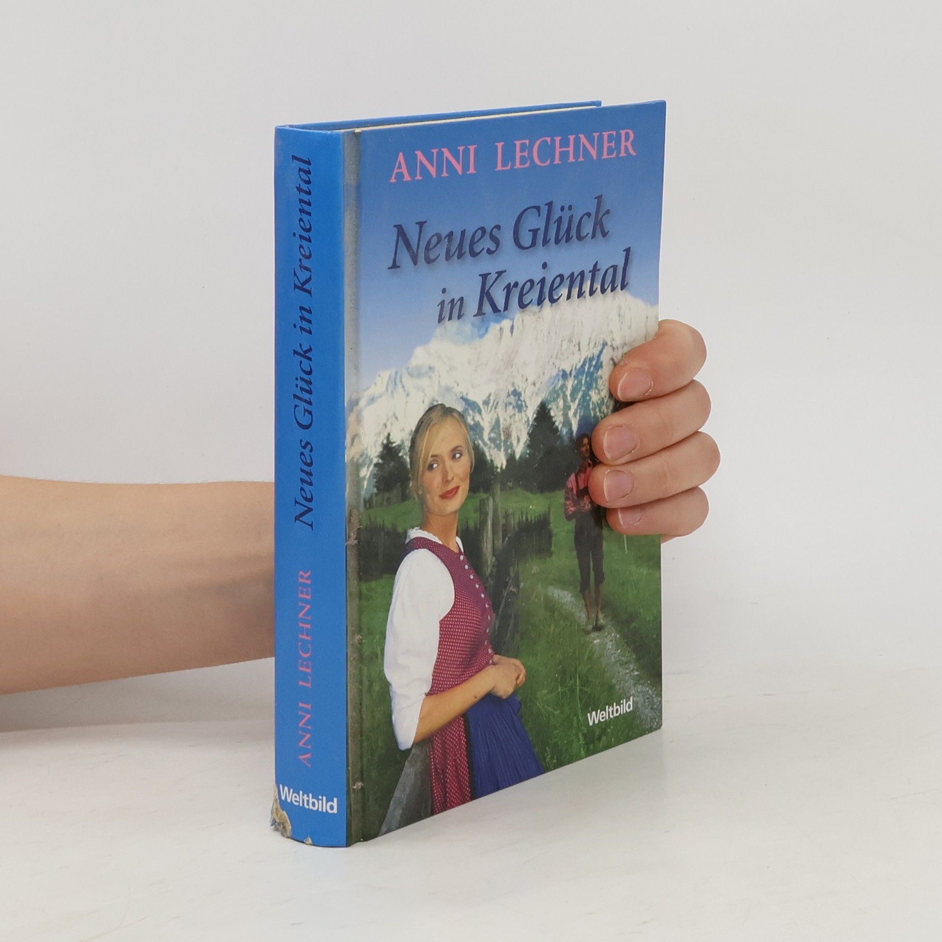 Anni Lechner Neues Glück in Kreiental