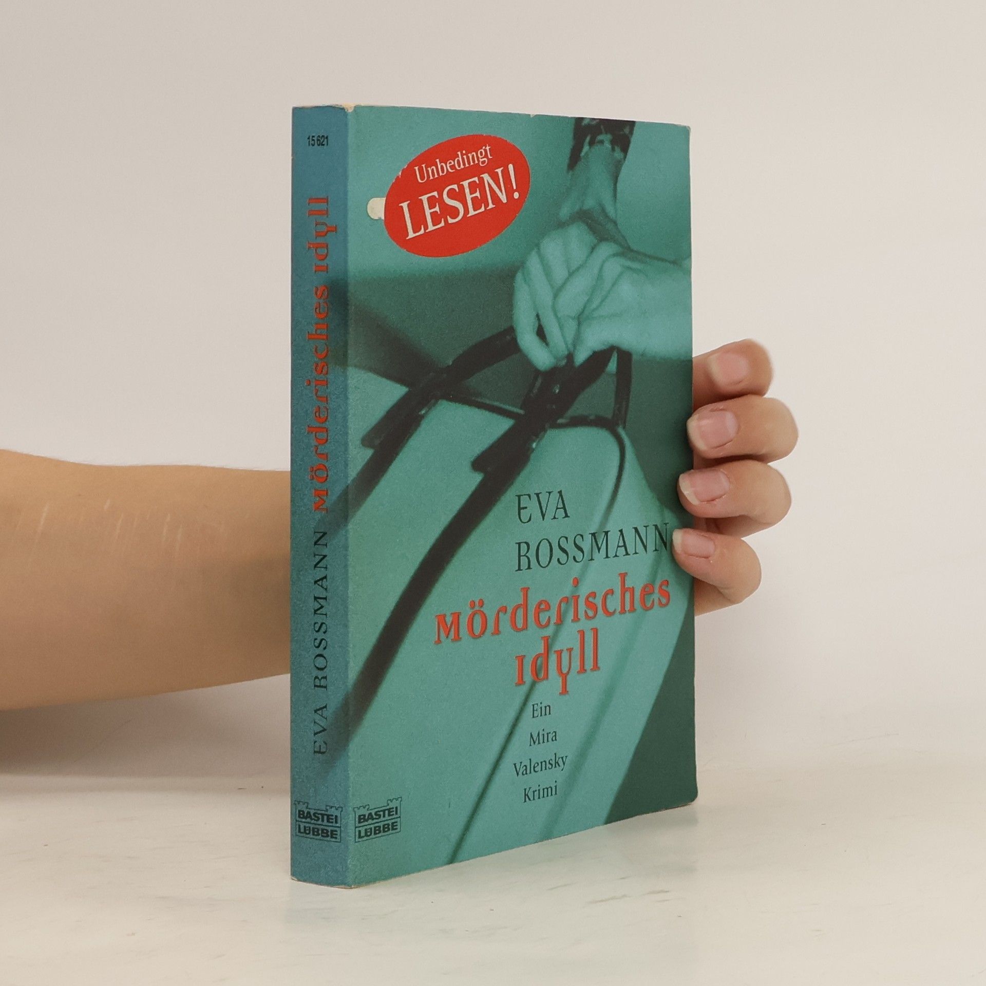 Eva Rossmann Mörderisches Idyll