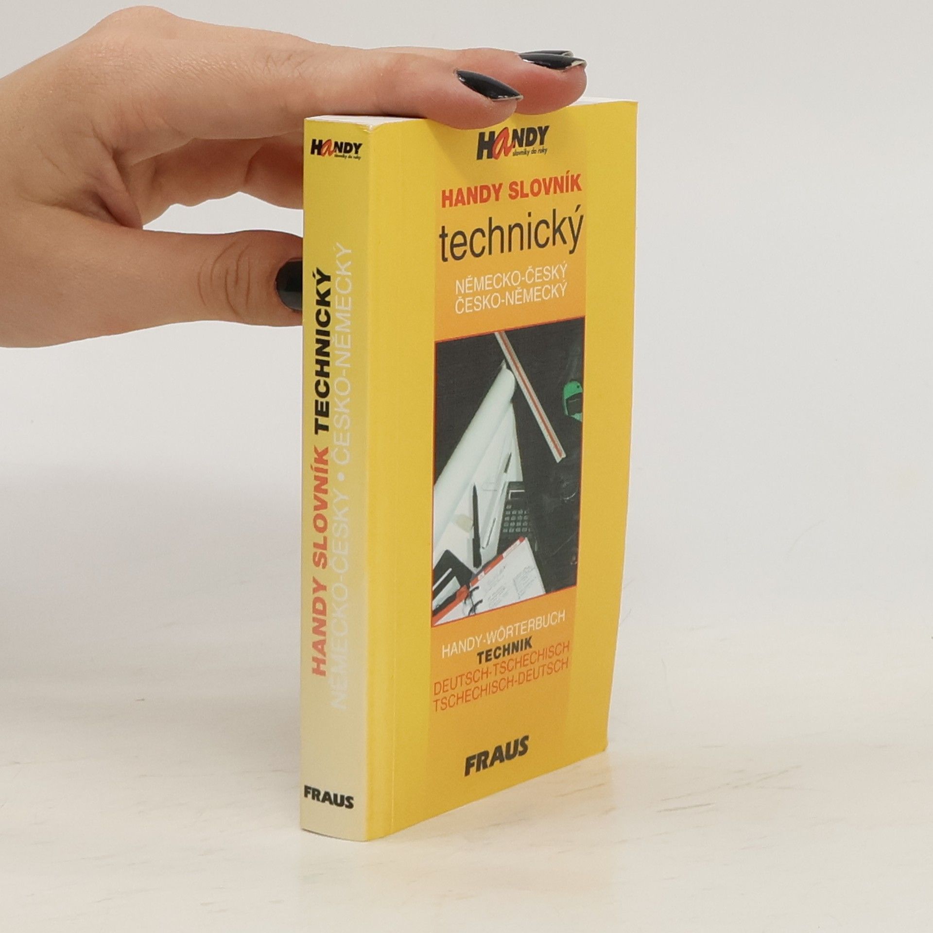František Pfrogner Handy slovník technický německo-český, česko-německý. Handy-Wörterbuch Technik Deutsch-Tschechisch, Tschechisch-Deutsch