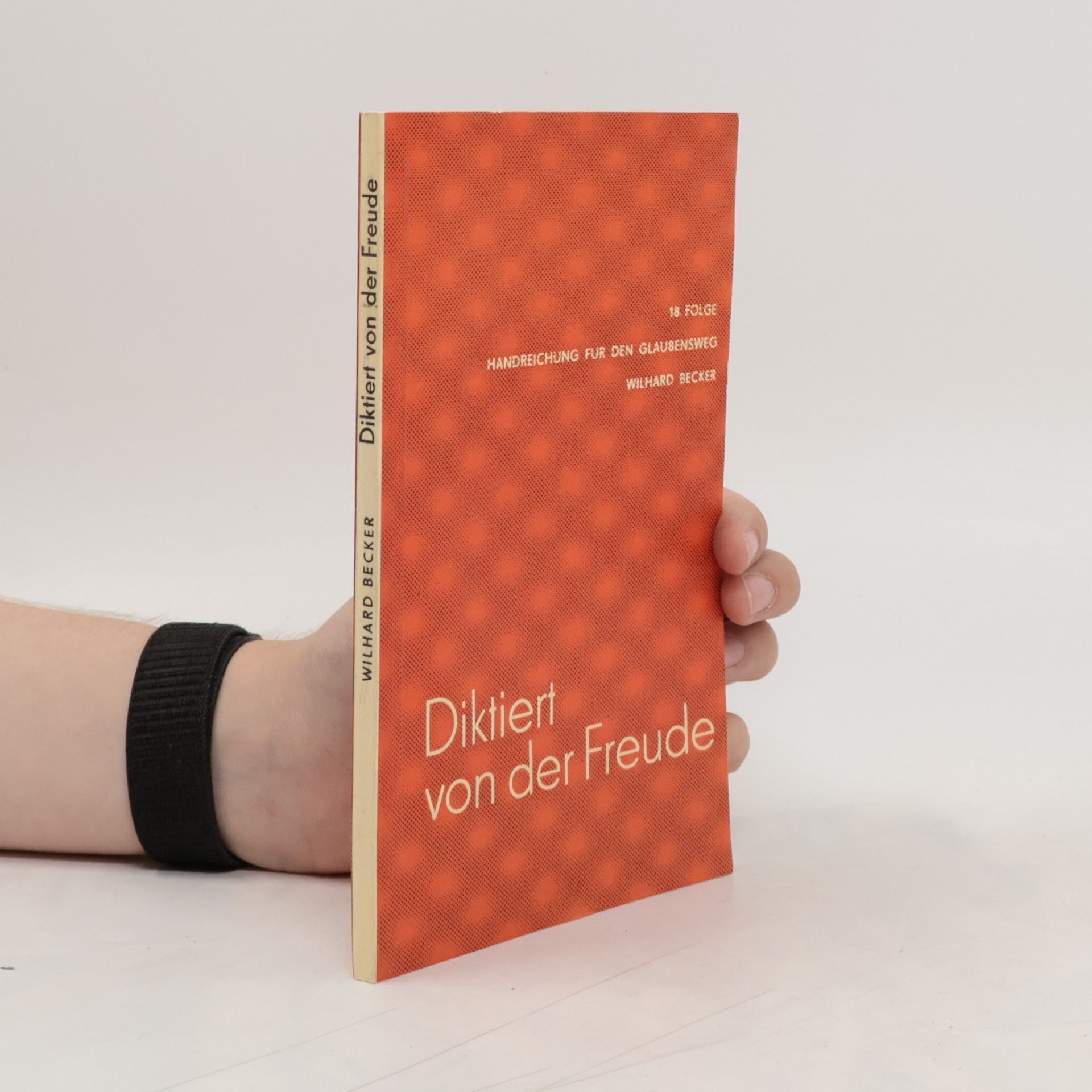 Wilhard Becker Diktiert von der Freude