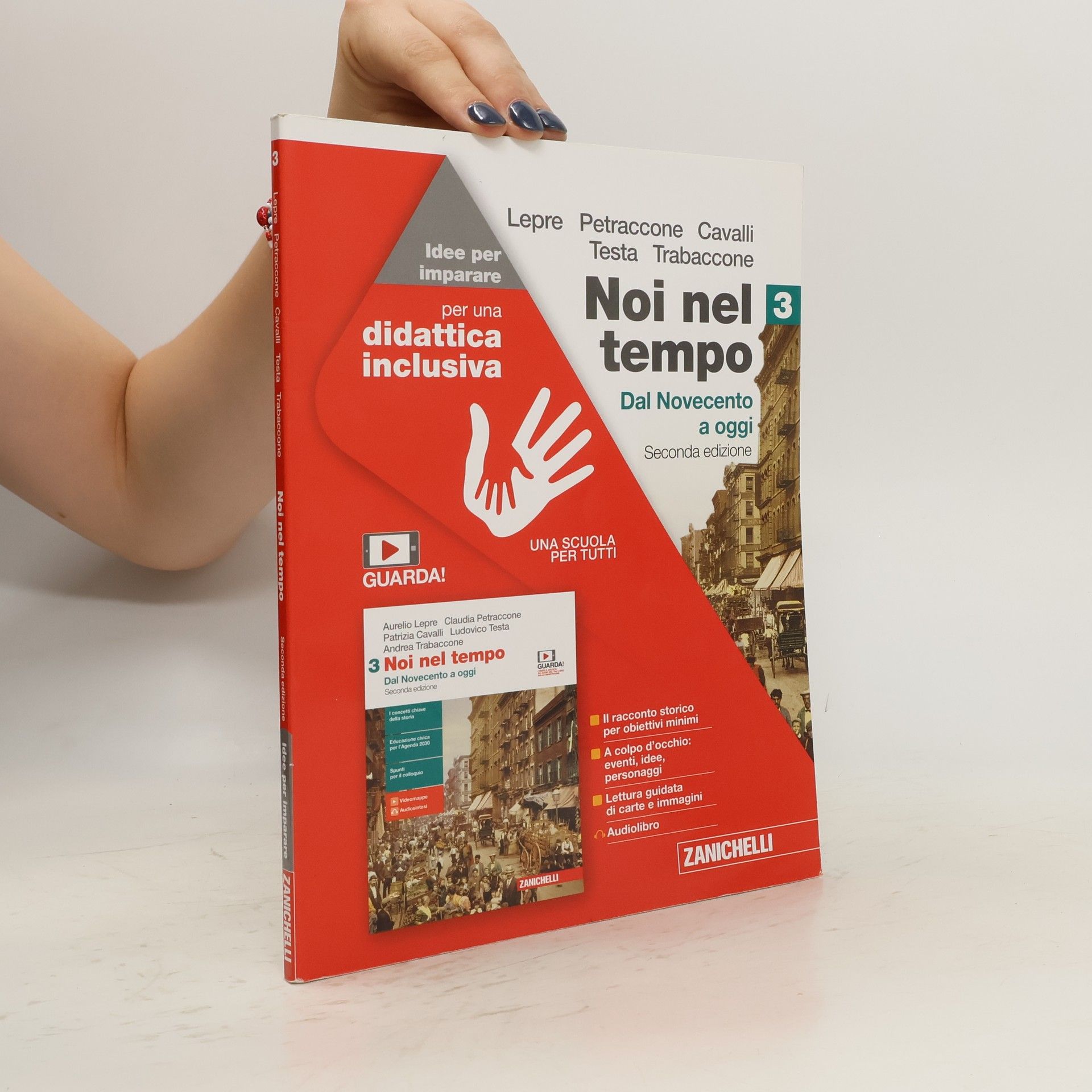 Aurelio Lepre Noi nel tempo 3. Idee per imparare. Per le Scuole superiori