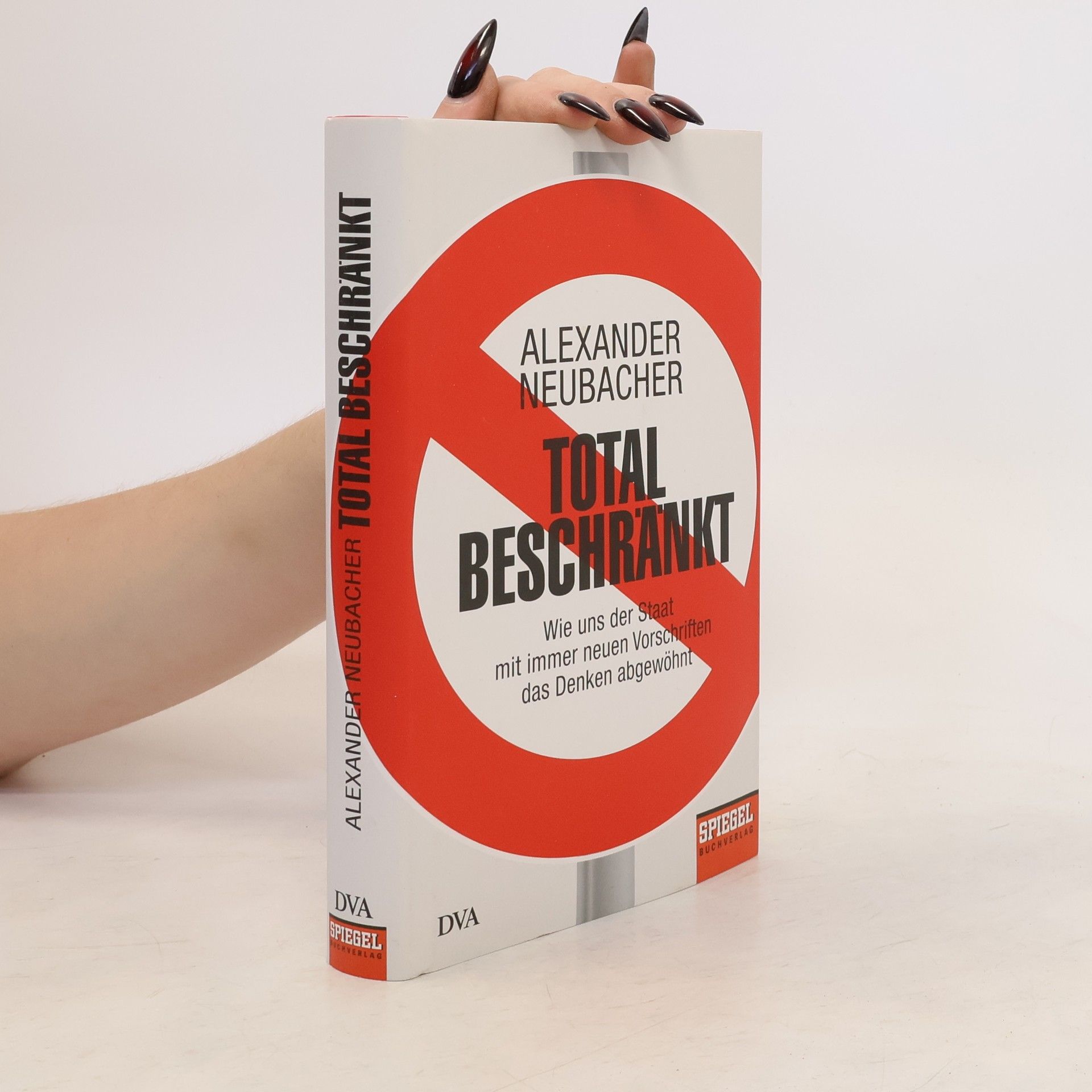 Alexander Neubacher Total beschränkt