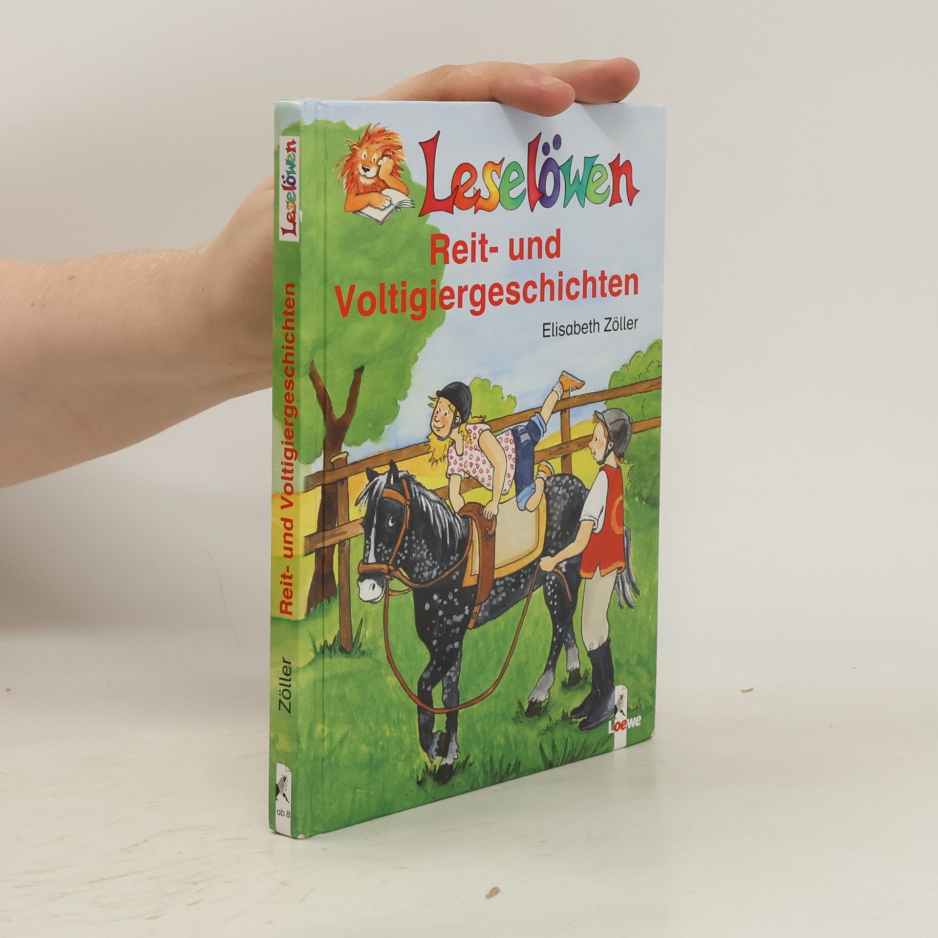 Elisabeth Zöller Leselöwen-Reit- und Voltigiergeschichten