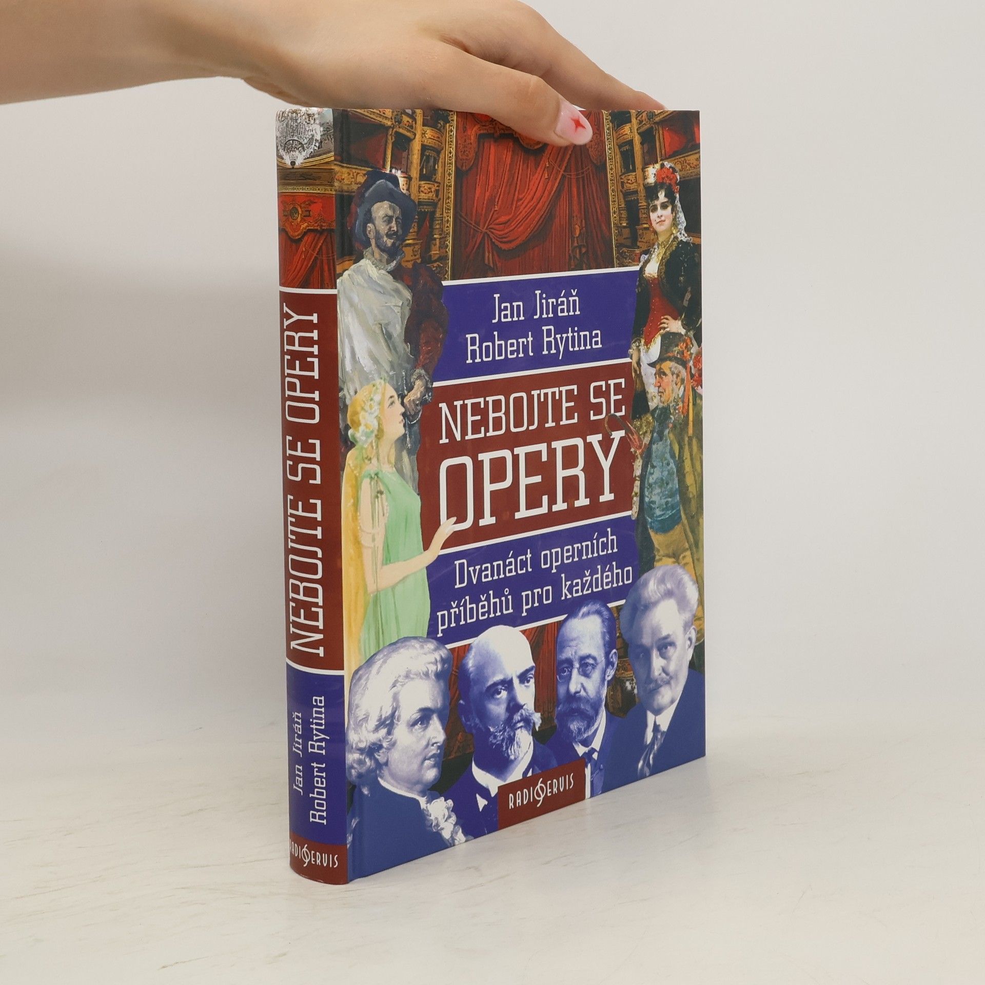 Nebojte se opery : dvanáct operních příběhů pro každého