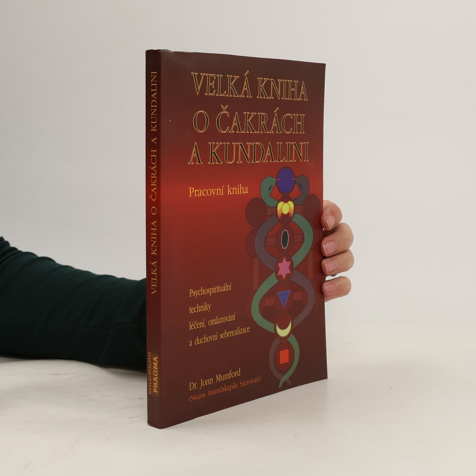 Jonn Mumford Velká kniha o čakrách a kundalini