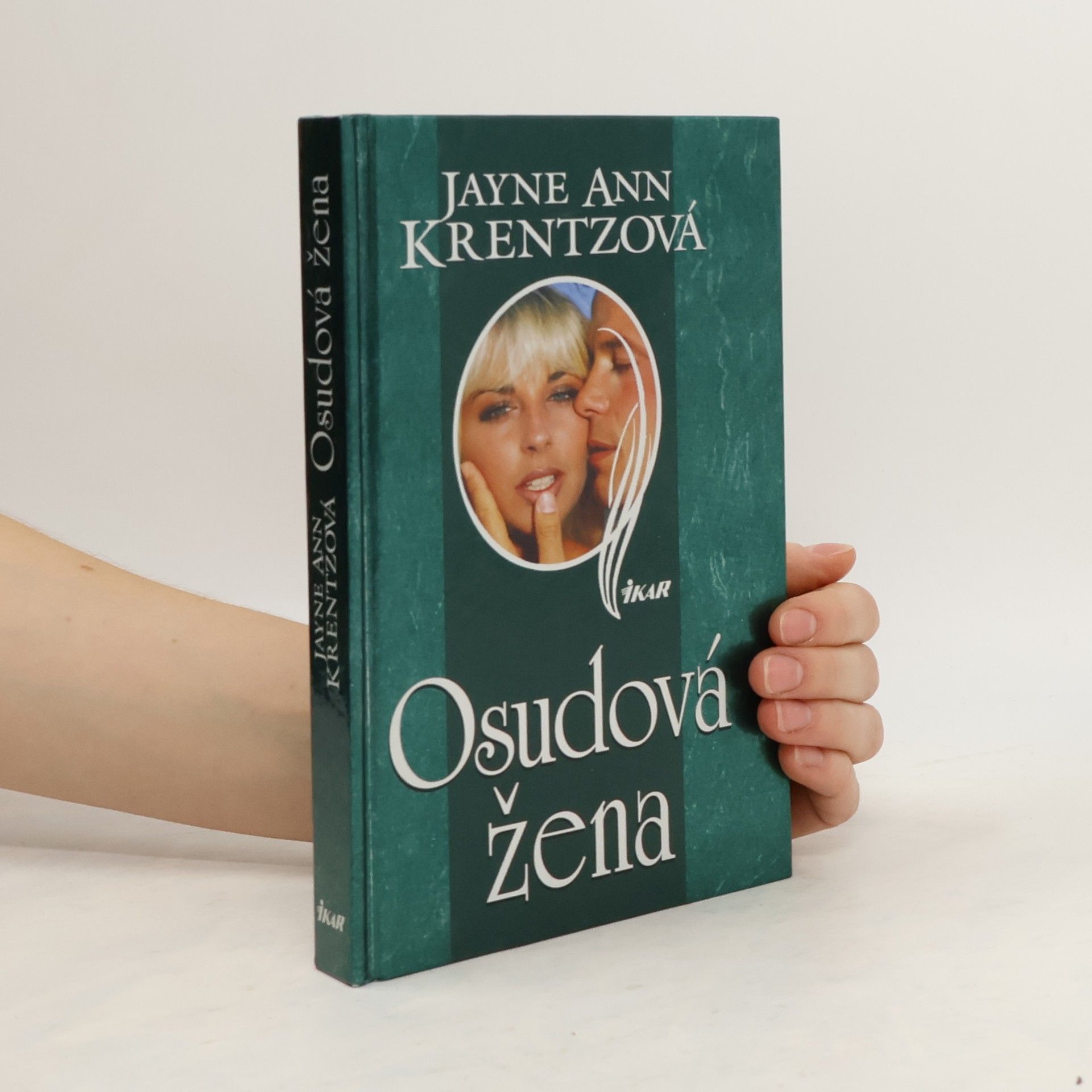 Jayne Ann Krentz Osudová žena