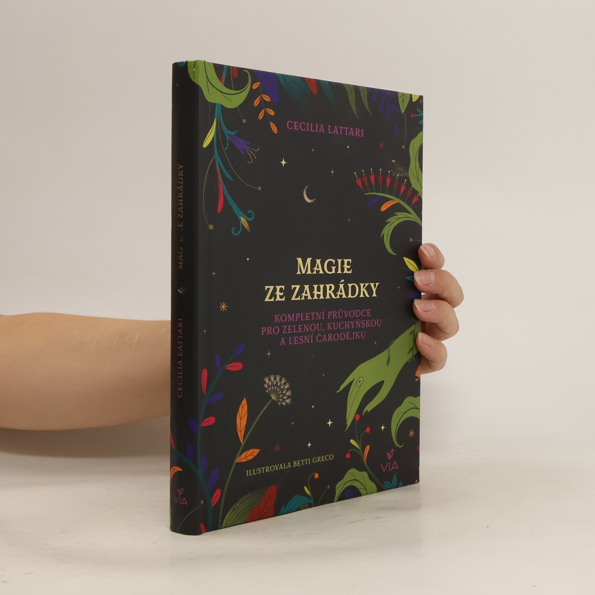 Cecilia Lattari Magie ze zahrádky