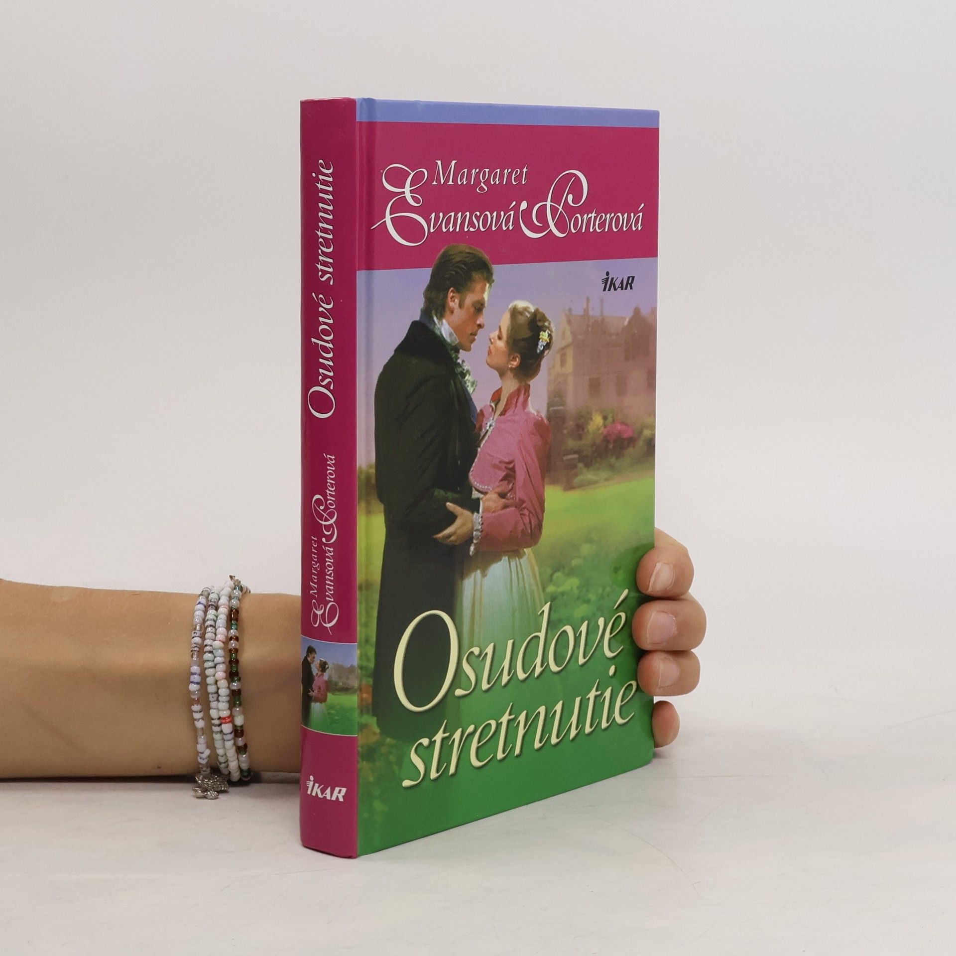 Margaret Evans Porter Osudové stretnutie