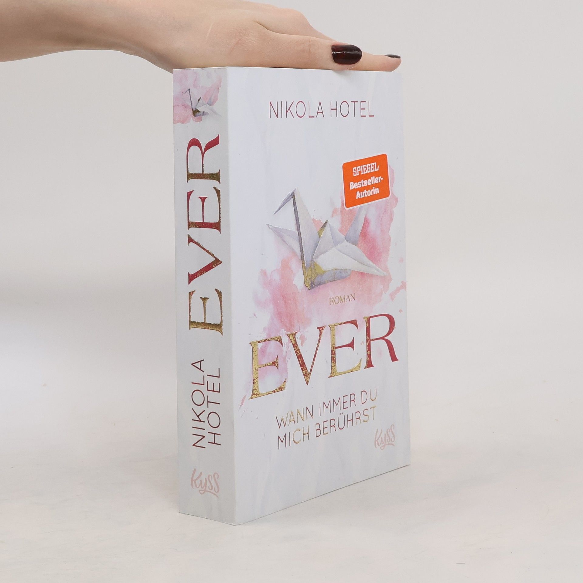 Nikola Hotel Ever. Wann immer du mich berührst