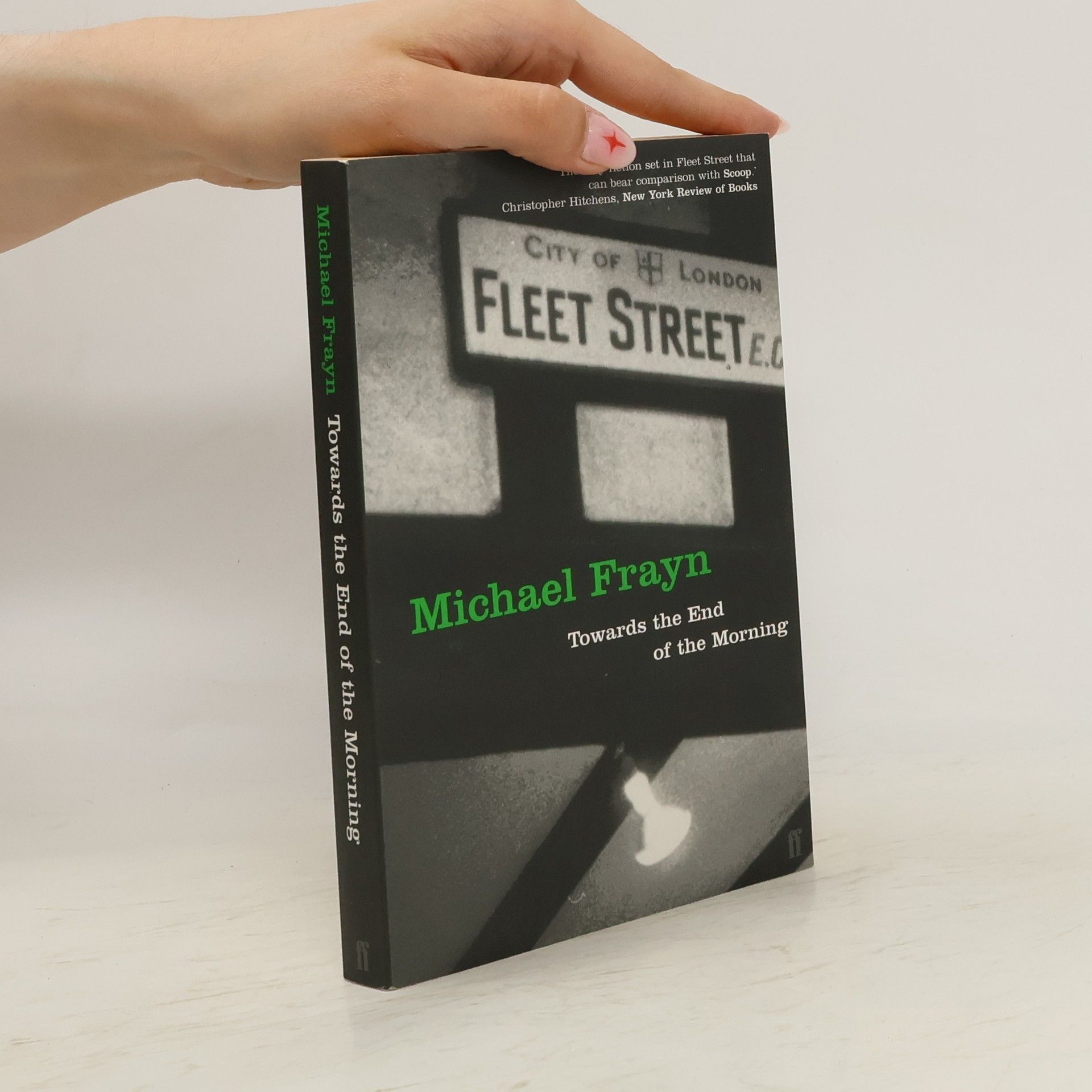 Michael Frayn Towards the End of the Morning