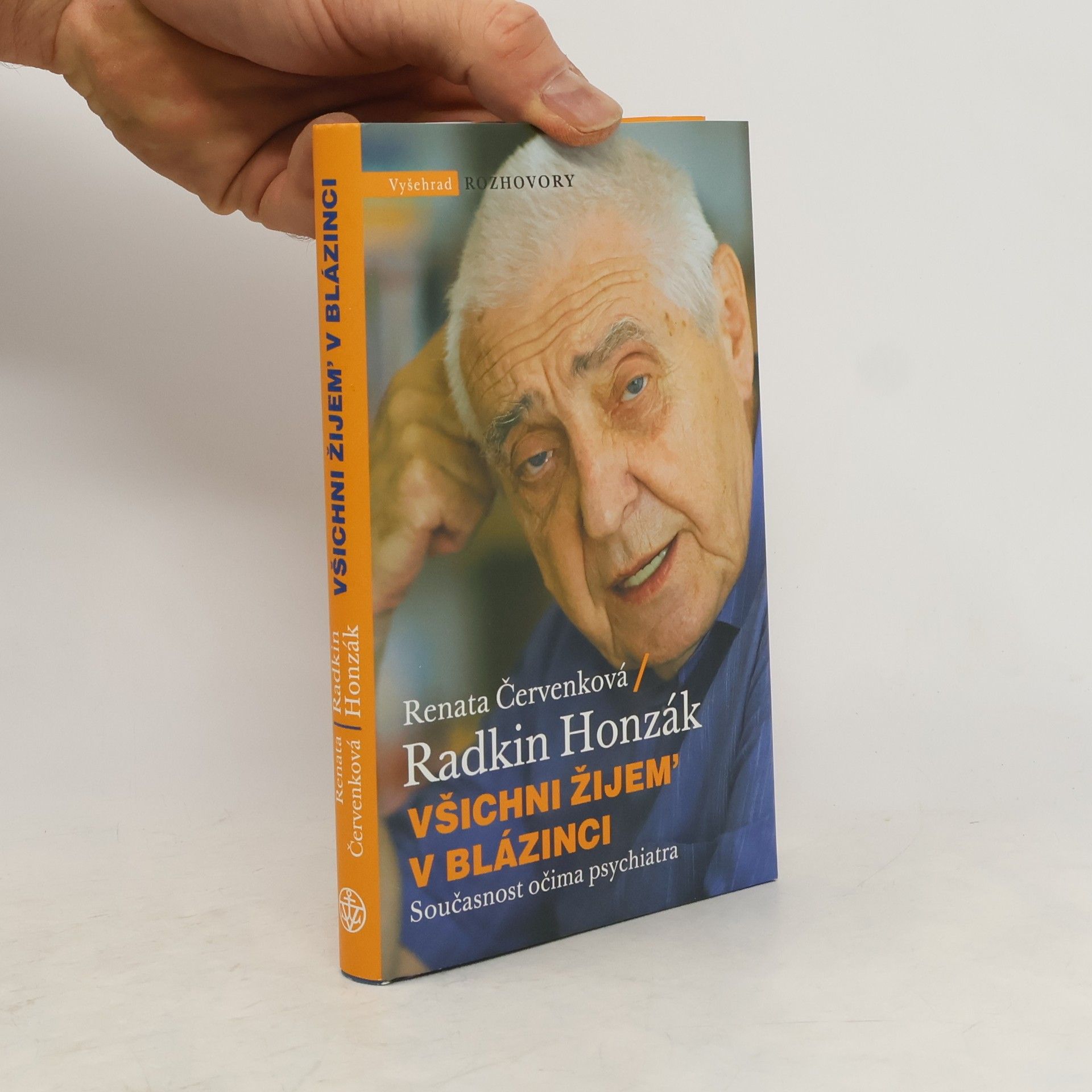 Radkin Honzák Všichni žijem' v blázinci