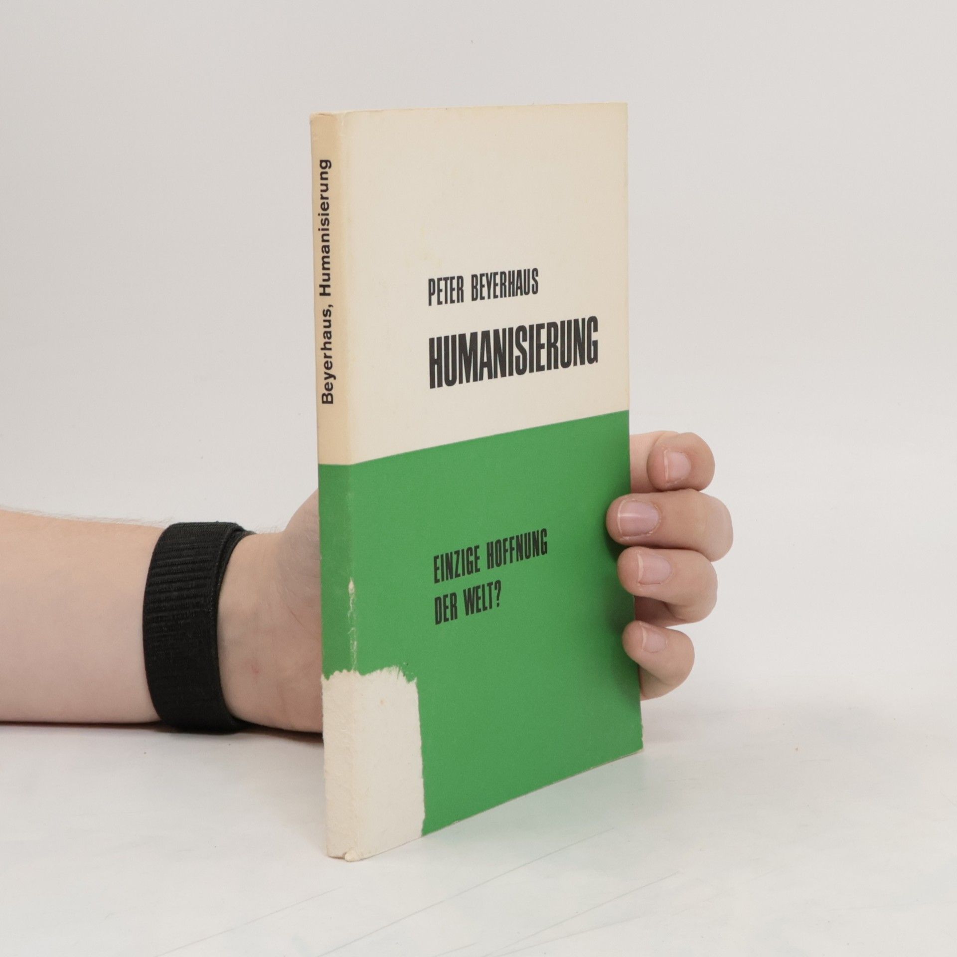 Peter Beyerhaus Humanisierung