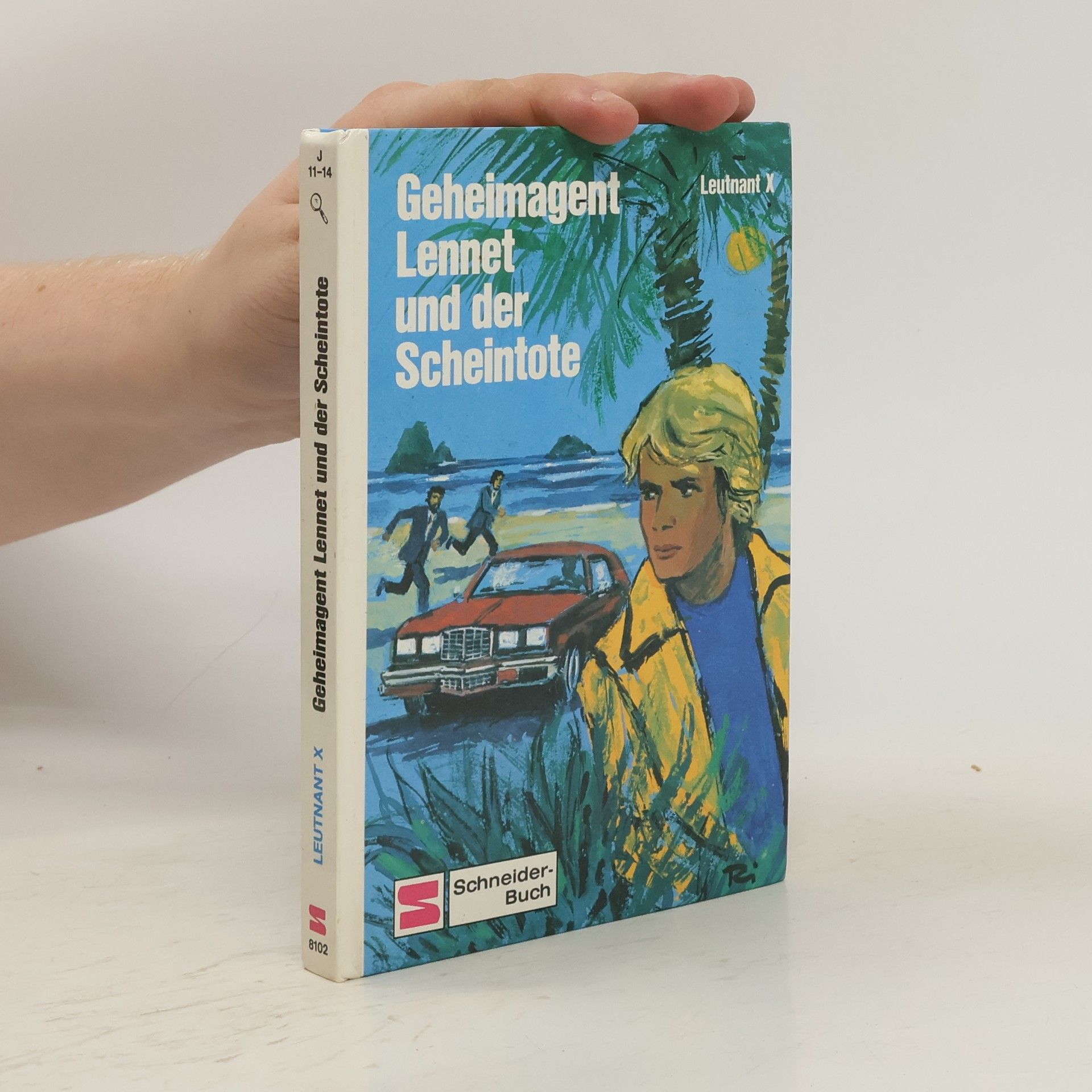 Autorenkollektiv Geheimagent Lennet und der Scheintote