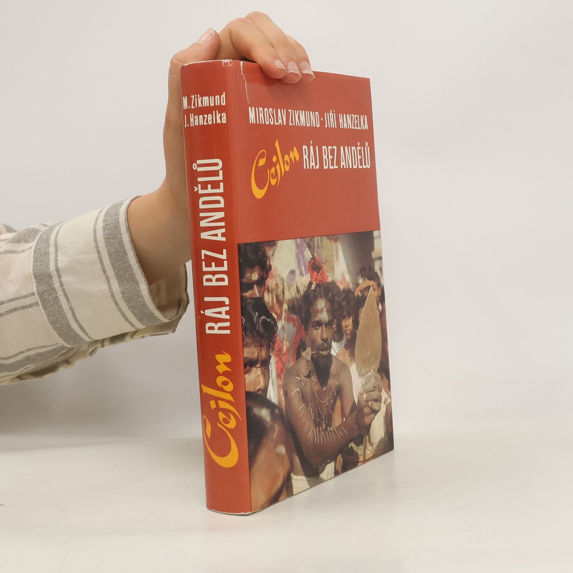 Miroslav Zikmund Cejlon. Ráj bez andělů