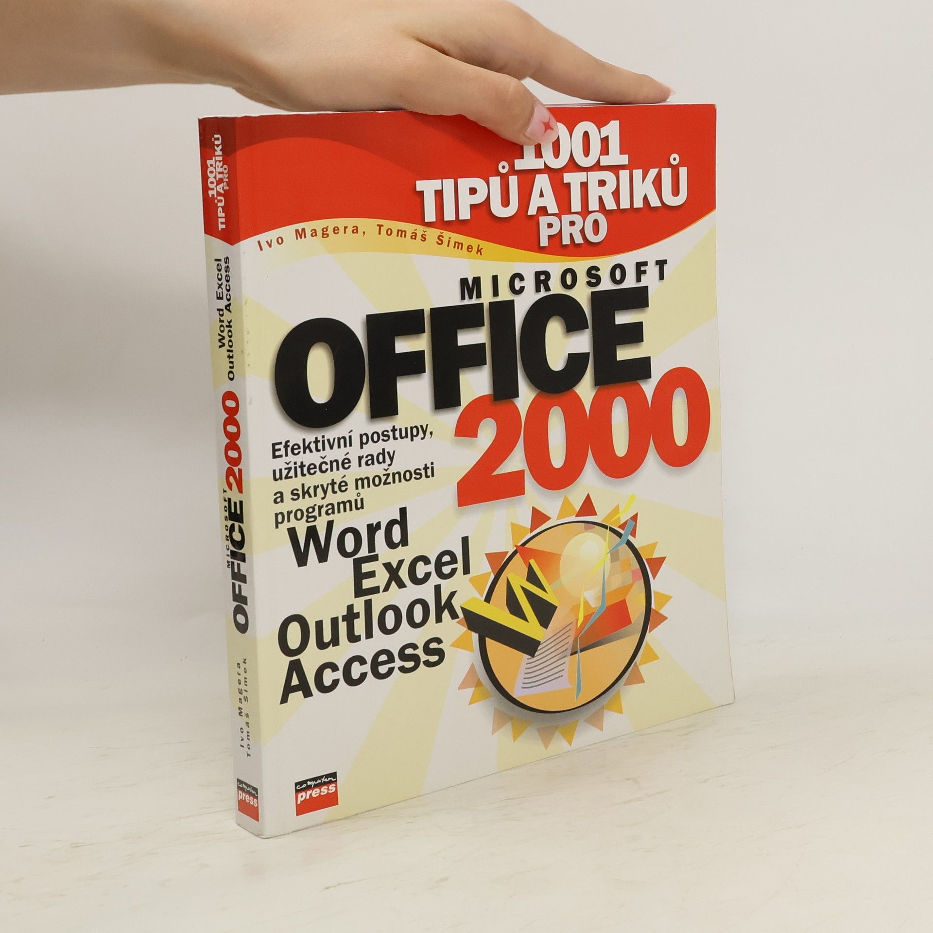 Ivo Magera 1001 tipů a triků pro Microsoft Office 2000