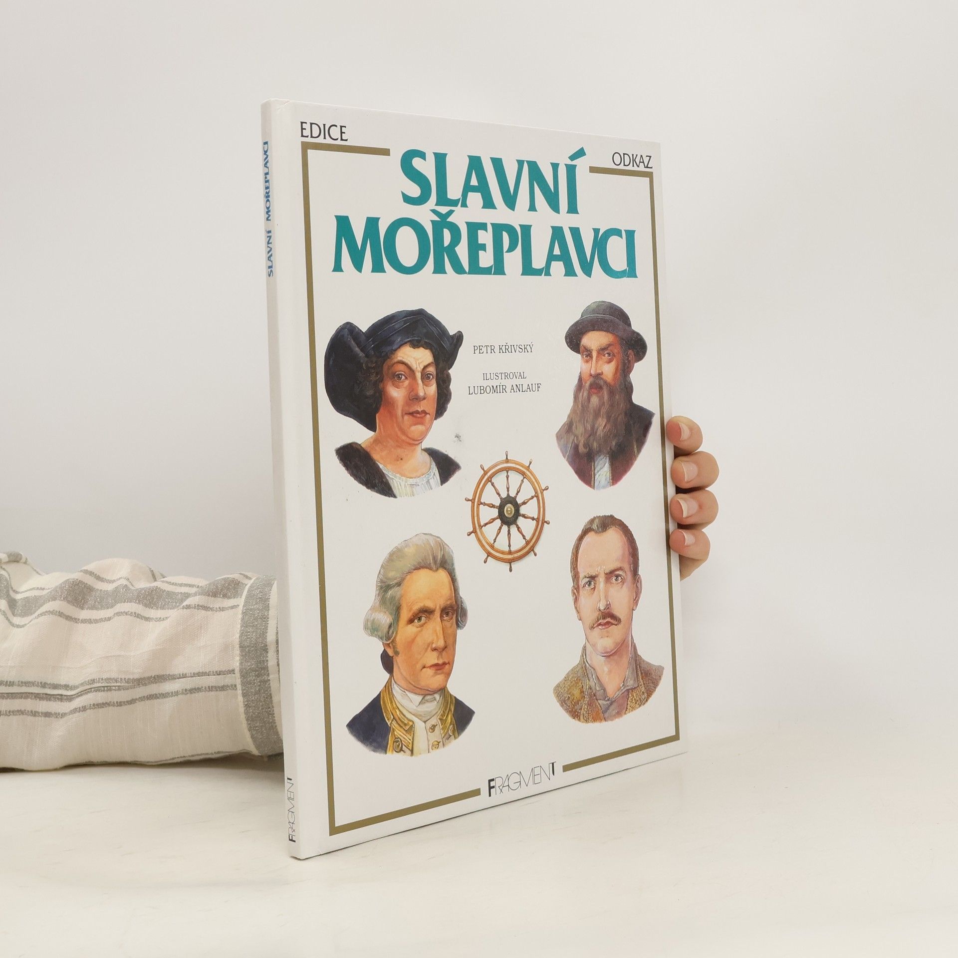 Petr Křivský Slavní mořeplavci