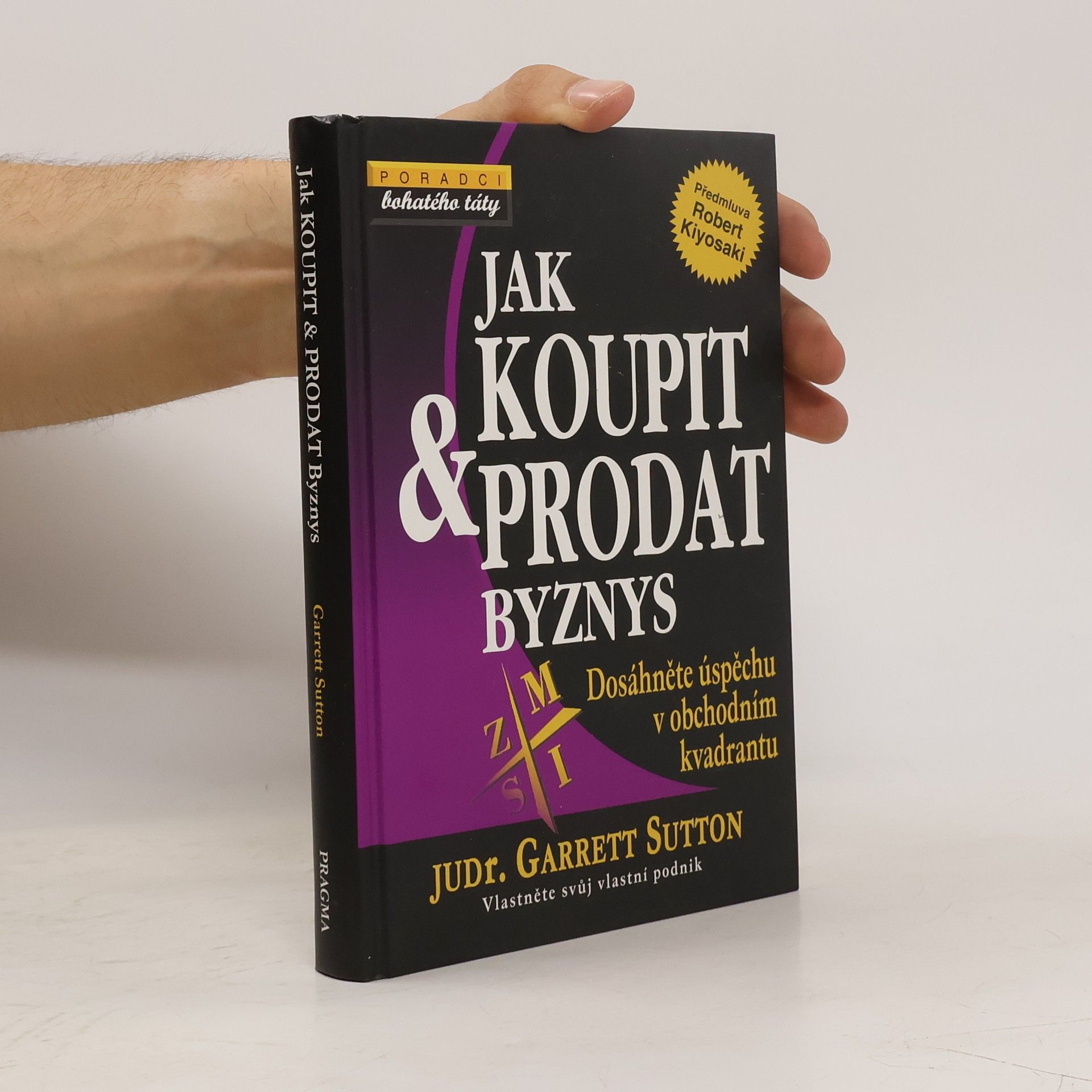Garrett Sutton Jak koupit & prodat byznys