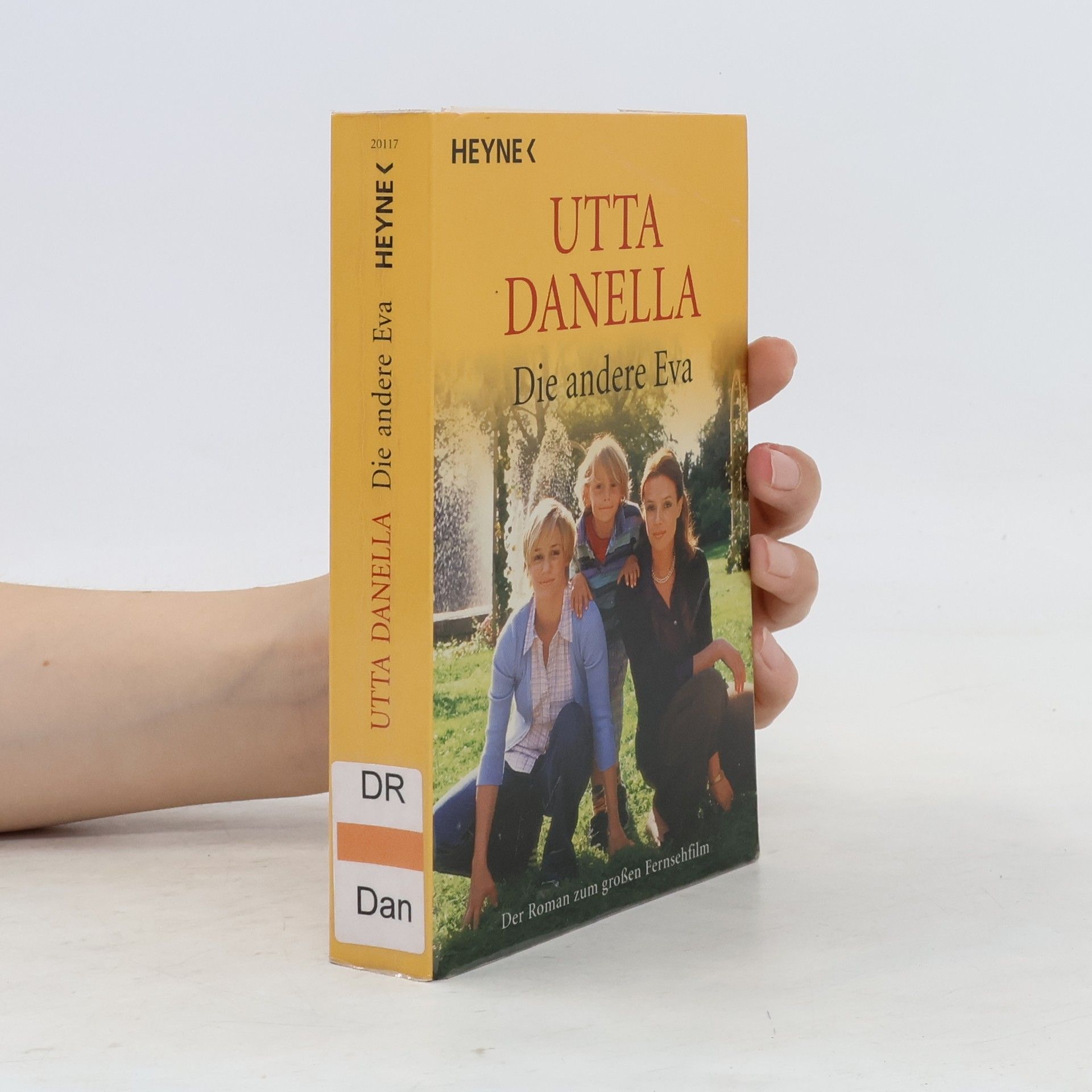 Utta Danella Die andere Eva