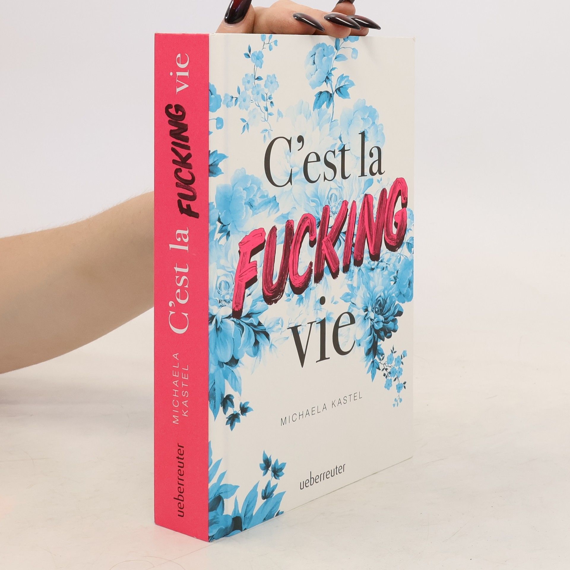 C'est la fucking vie