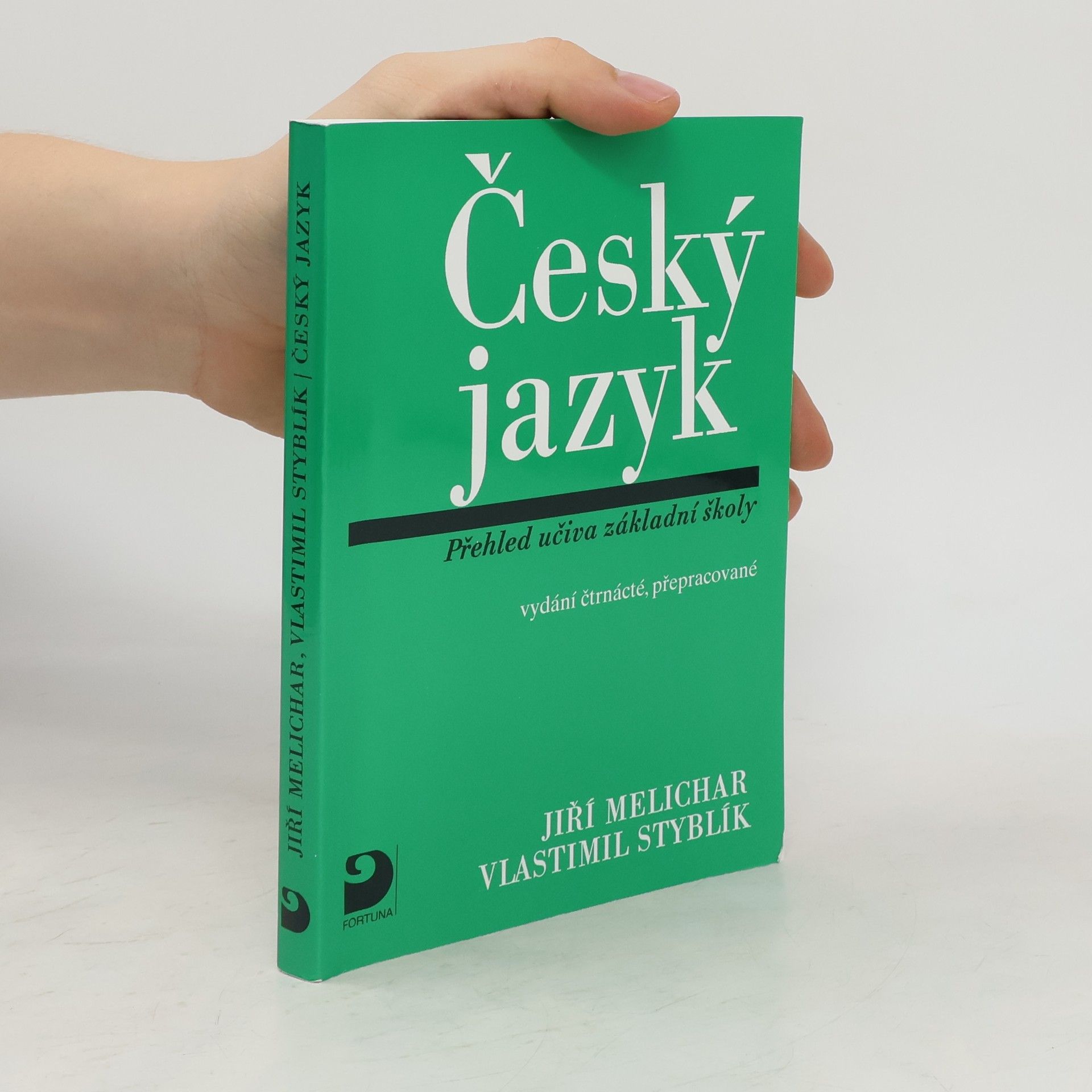 Vlastimil Styblík Český jazyk. Přehled učiva základní školy s cvičeními a klíčem