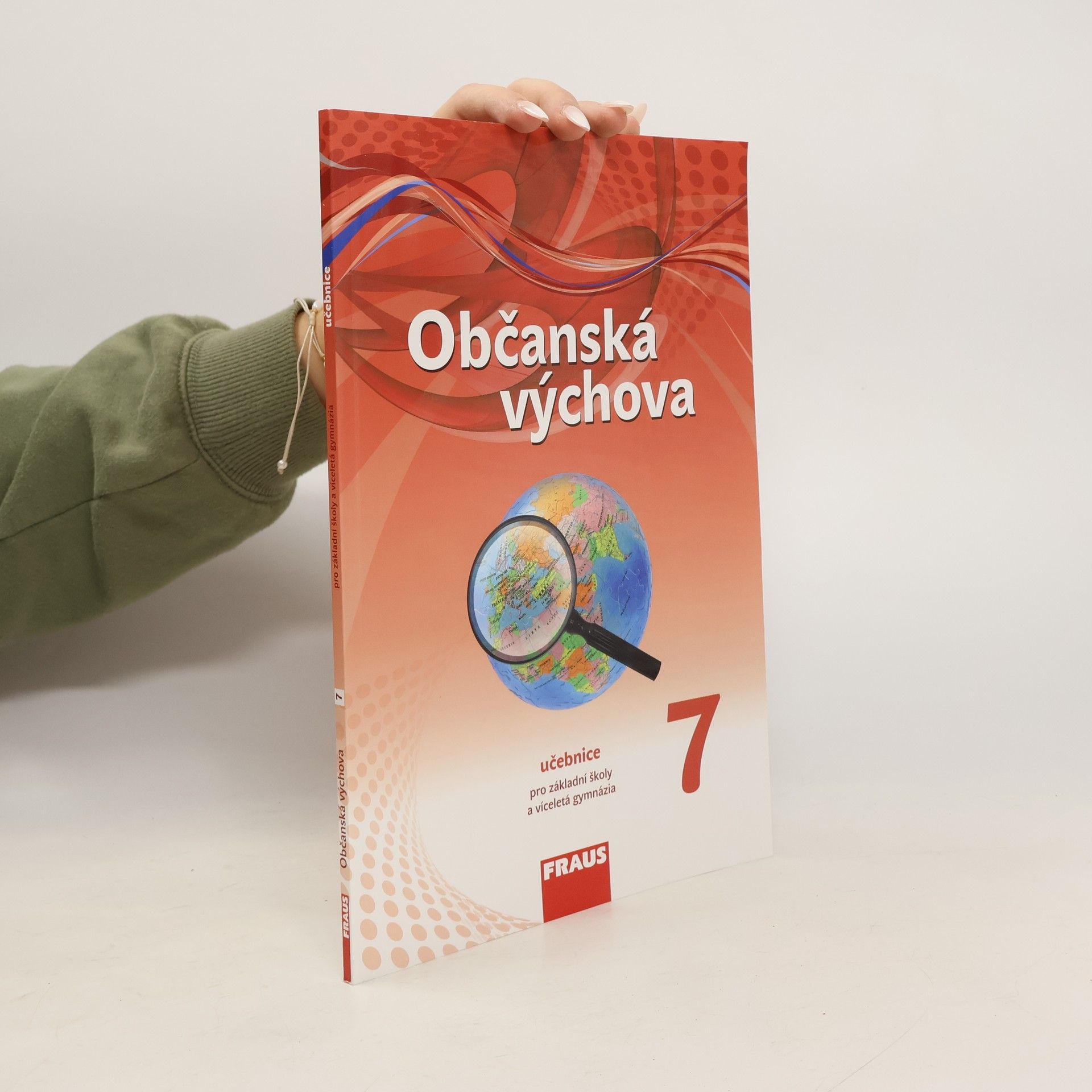 Collectif d'auteurs Občanská výchova 7 – nová generace-  Učebnice