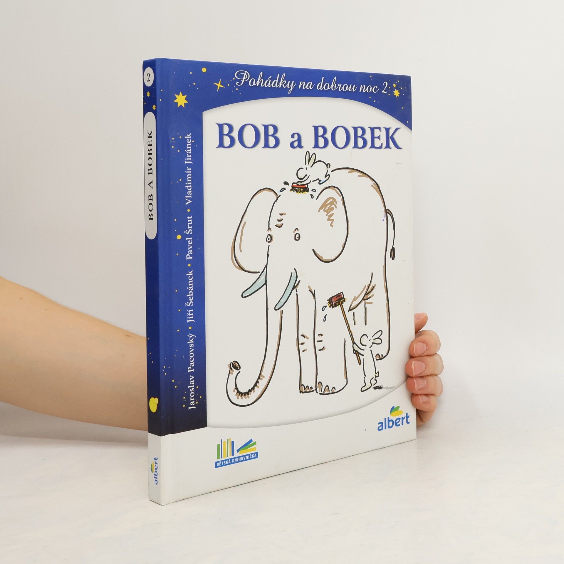 Jaroslav Pacovský Bob a Bobek, králíci z klobouku : pohádky na dobrou noc 2